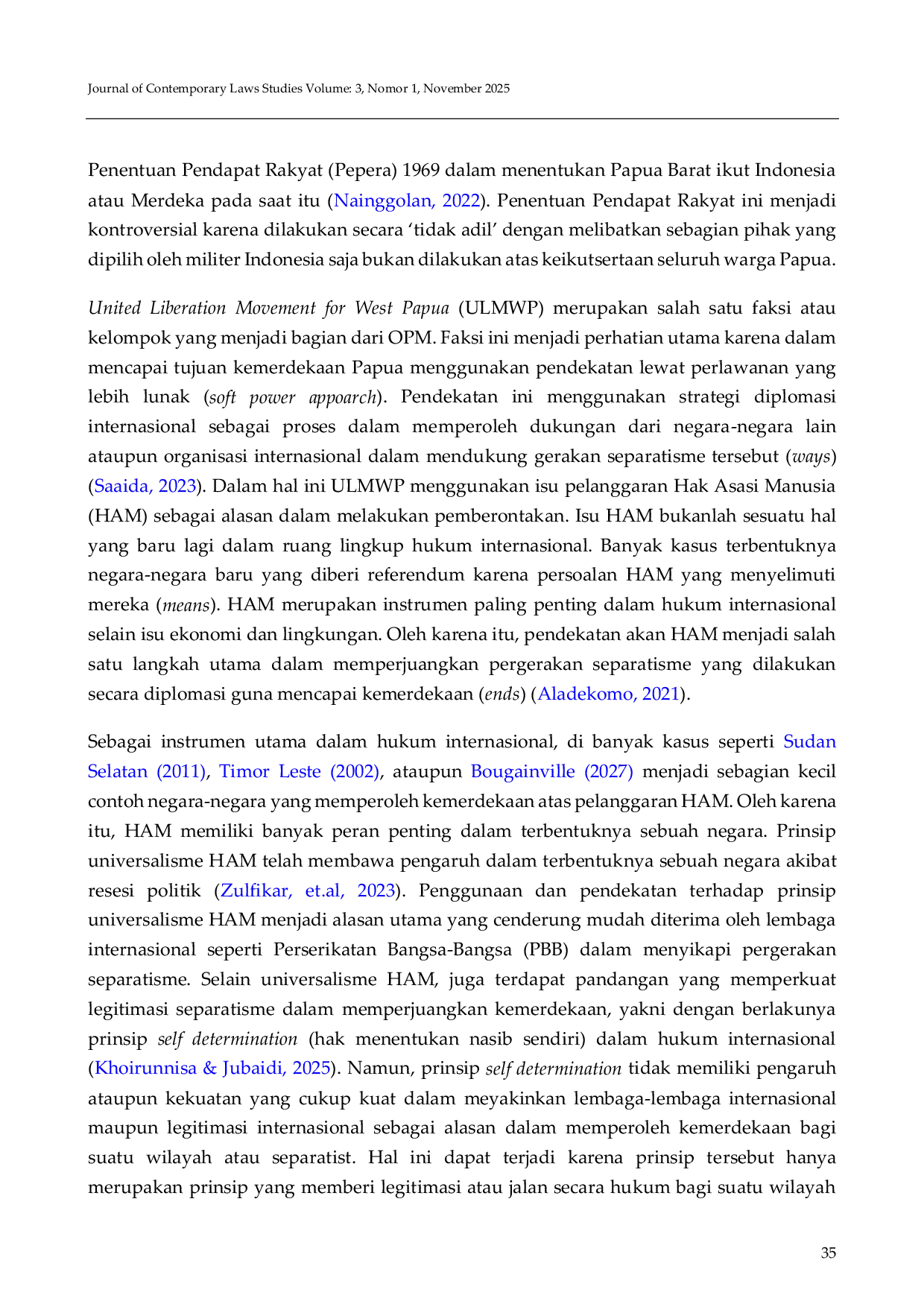 JURIS Tinjauan Hukum Internasional terhadap Status Organisasi Papua Merdeka OPM sebagai Subjek Hukum Internasional