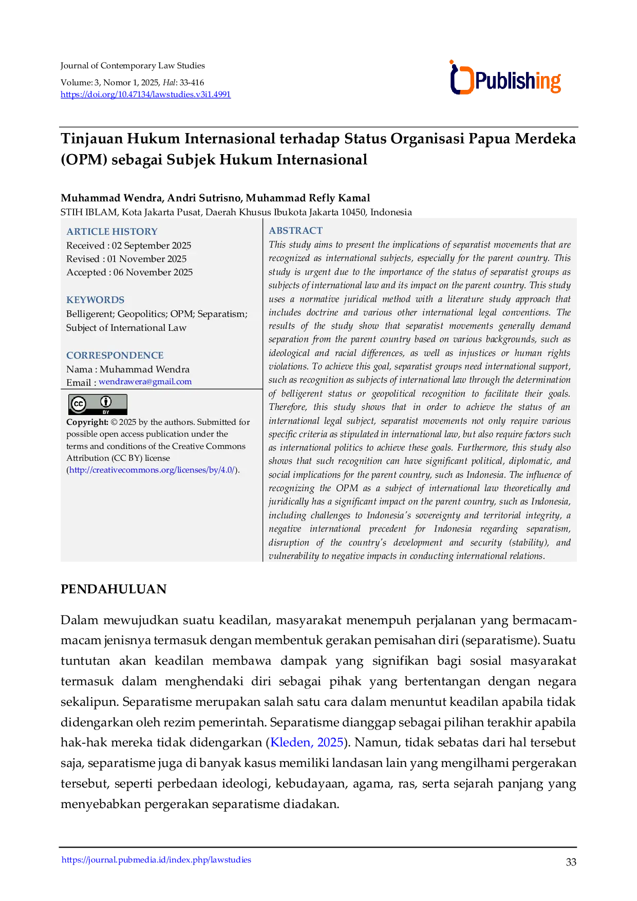 JURIS Tinjauan Hukum Internasional terhadap Status Organisasi Papua Merdeka OPM sebagai Subjek Hukum Internasional
