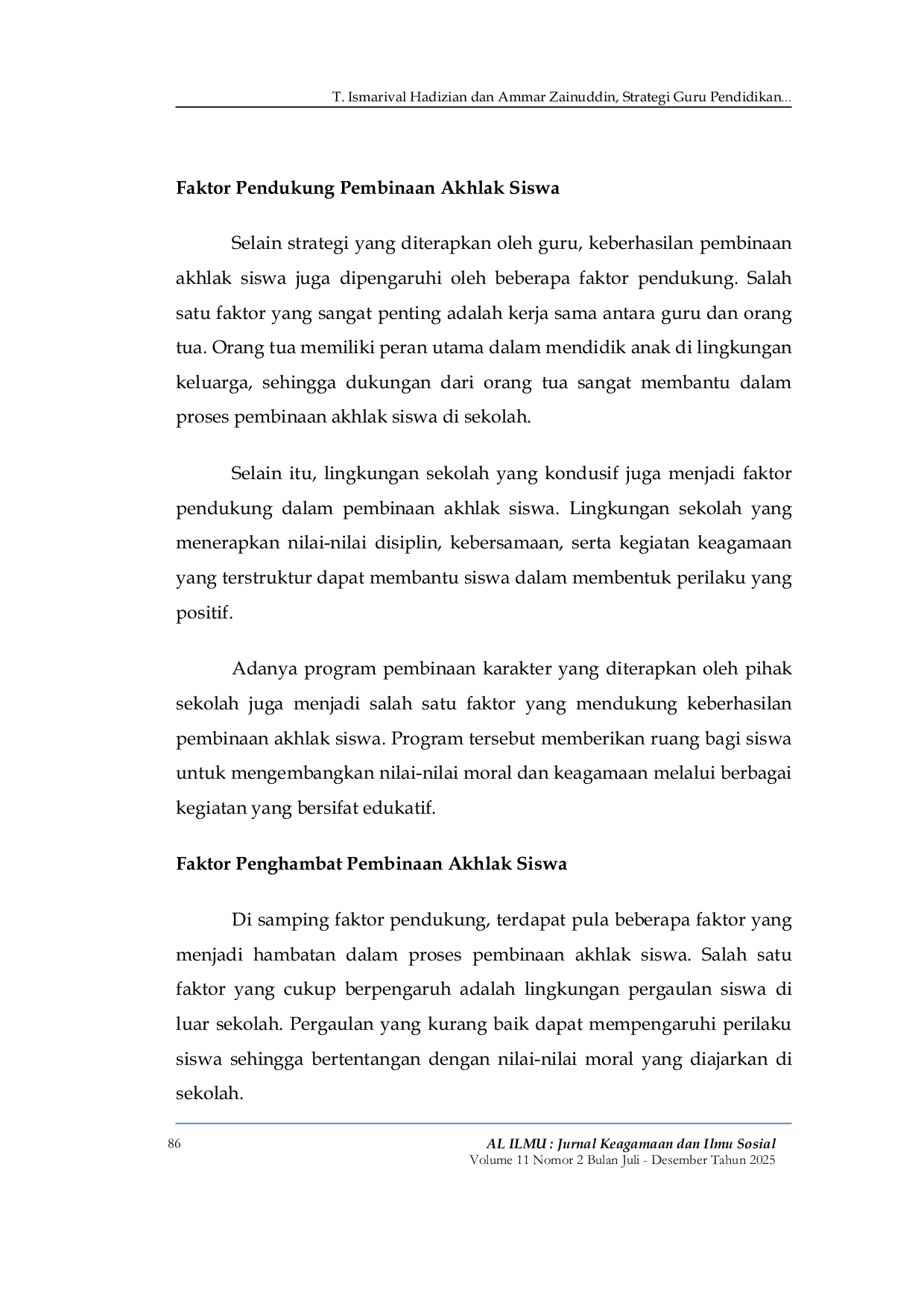 JURIS Islamic Religious Education Teachers Strategies In Developing Students Morals At State Senior High School 1 Meurah Mulia