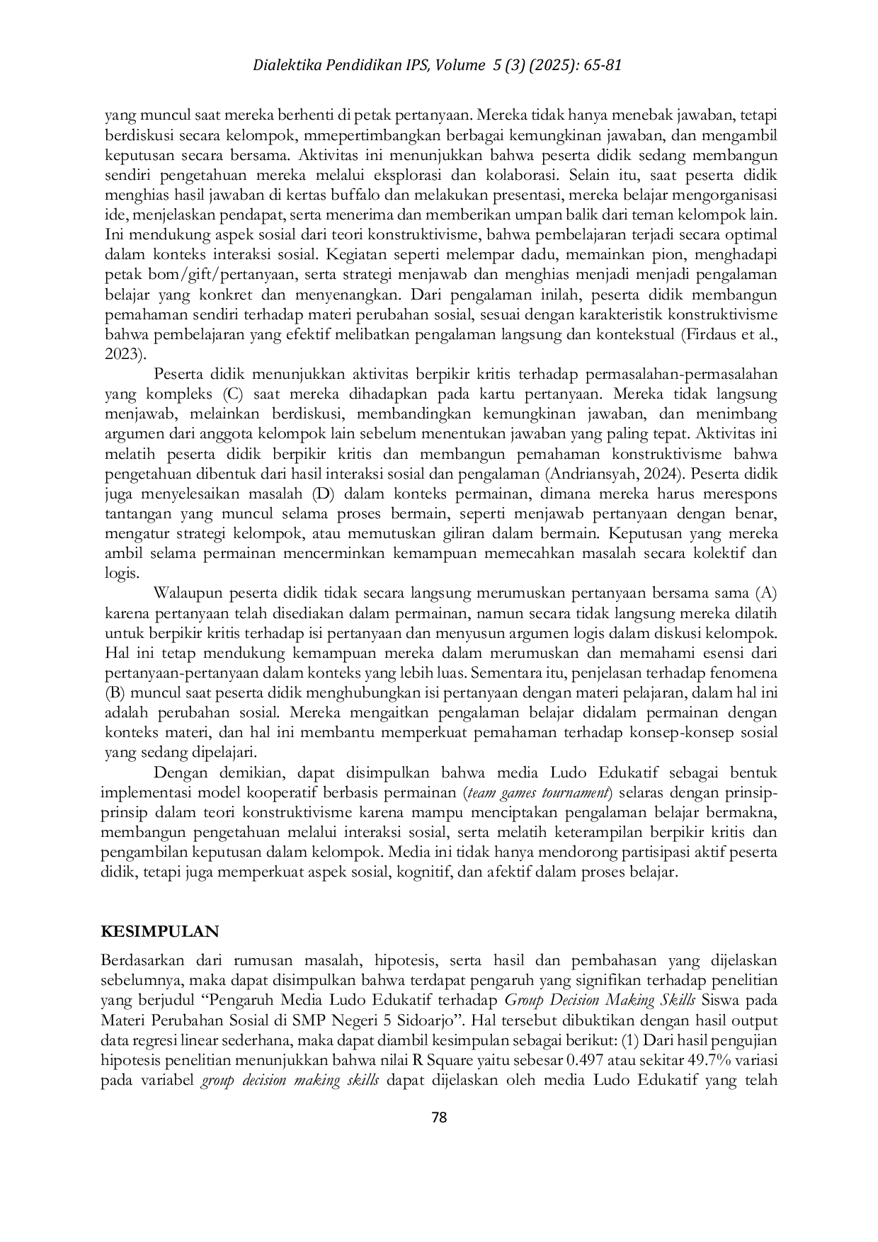 JURIS Analisis Kawasan Cagar Budaya Trowulan sebagai Potensi sumber Belajar IPS dalam Kurikulum Merdeka