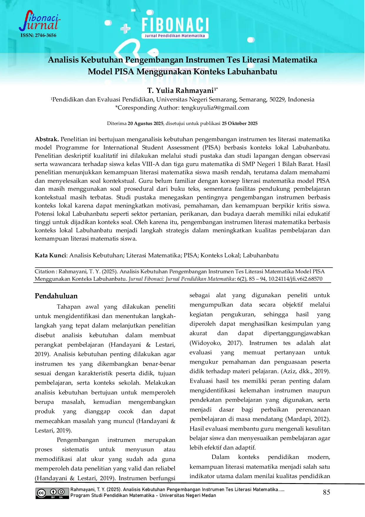 JURIS Analisis Kebutuhan Pengembangan Instrumen Tes Literasi Matematika Model PISA Menggunakan Konteks Labuhanbatu