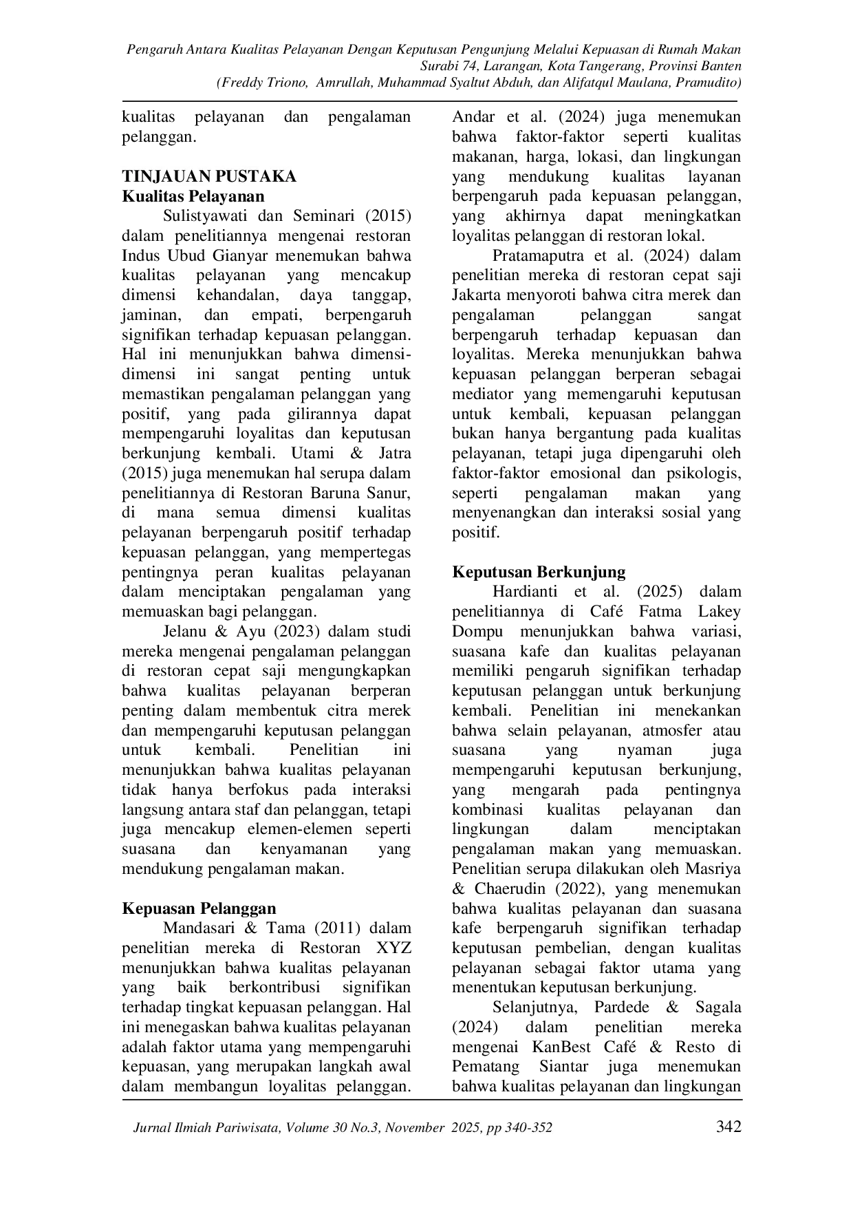 JURIS Pengaruh Antara Kualitas Pelayanan Dengan Keputusan Pengunjung Melalui Kepuasan Di Rumah Makan Surabi 74 Larangan Kota Tangerang Provinsi Banten