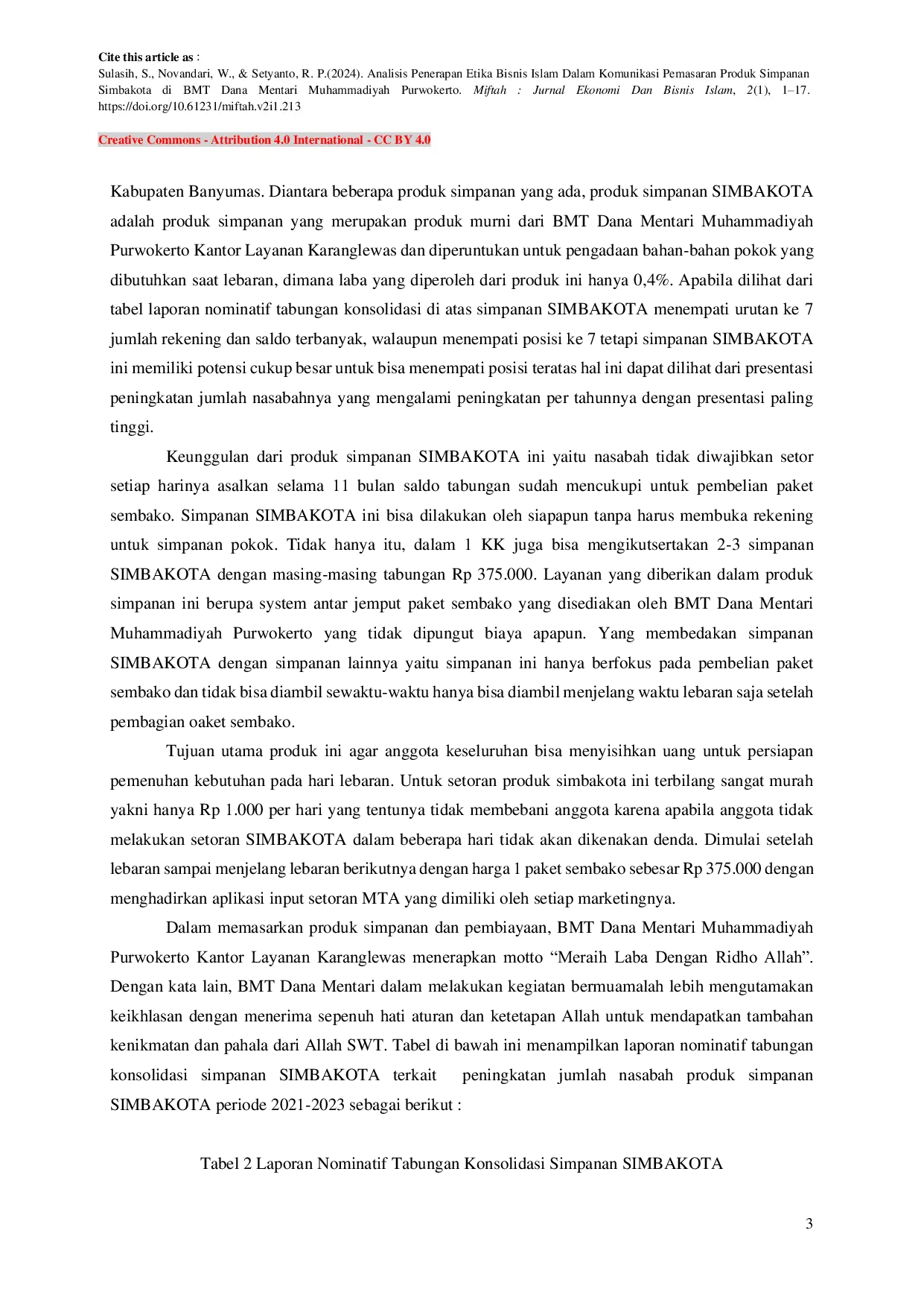 JURIS Analisis Penerapan Etika Bisnis Islam Dalam Komunikasi Pemasaran Produk Simpanan Simbakota di BMT Dana Mentari Muhammadiyah Purwokerto