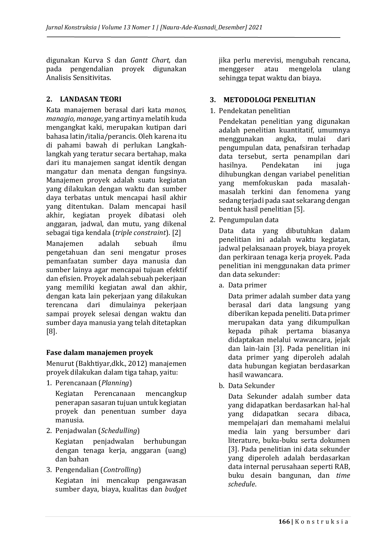 JURIS Perencanaan Manajemen Proyek Dengan Metode CPM Critical Path Method Dan Pert Program Evaluation And Review Technique