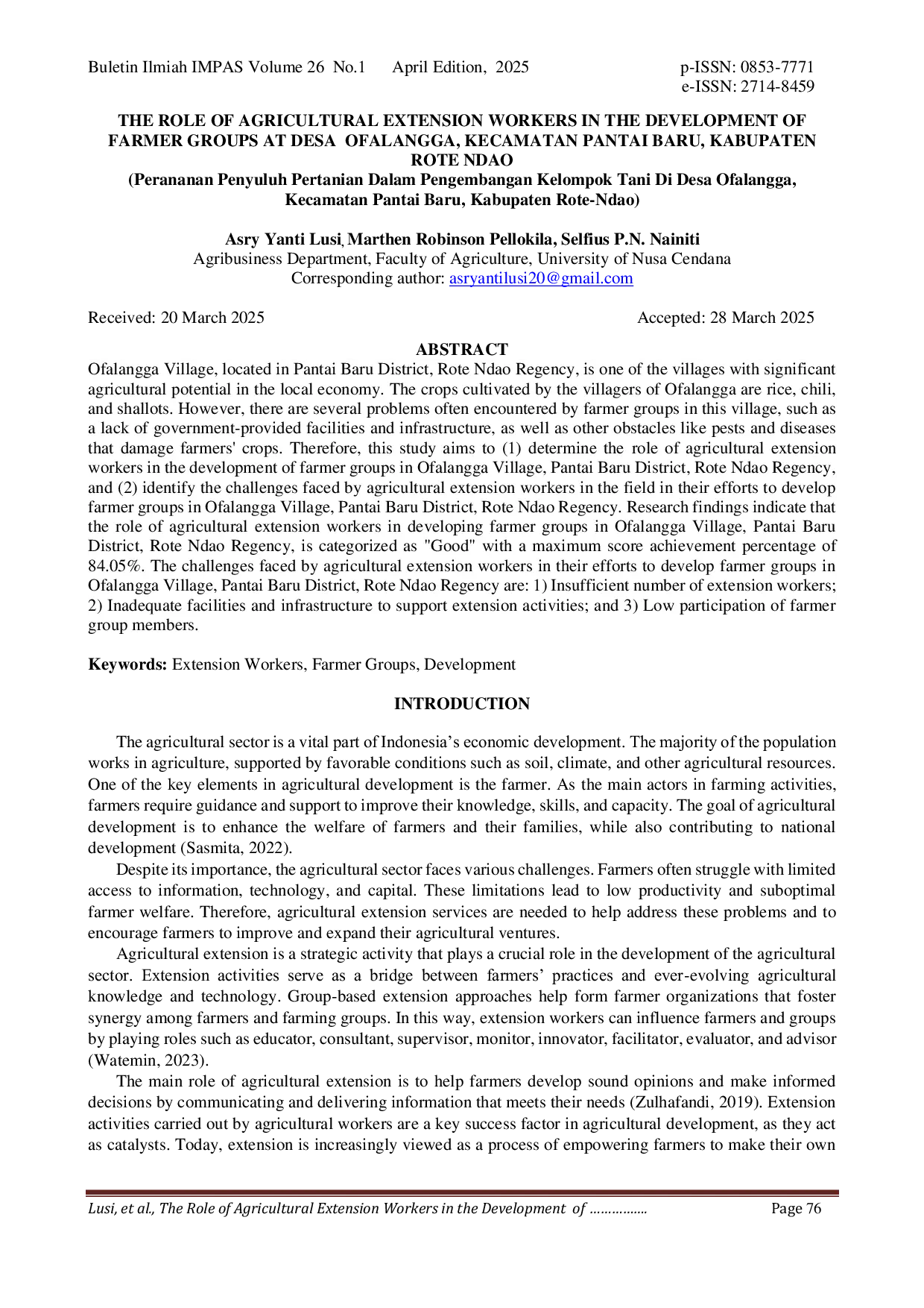 JURIS The Role of Agricultural Extension Workers in the Development of Farmer Groups at Desa Ofalangga Kecamatan Pantai Baru Kabupaten Rote Ndao