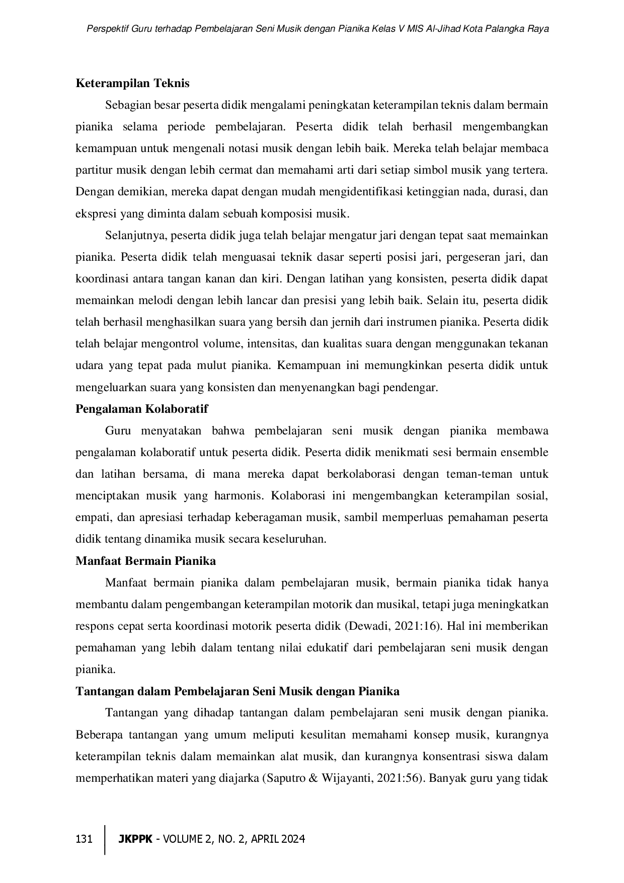 juris Perspektif Guru Terhadap Pembelajaran Seni Musik Dengan Pianika Kelas V MIS Al Jihad Kota Palangka Raya