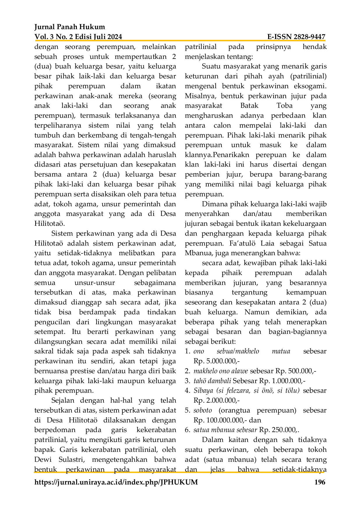 JURIS Kekuatan Hukum Perkawinan Adat di Desa Hilitota Kecamatan Amandraya Kabupaten Nias Selatan dalam Perspektif Undang Undang Nomor 1 Tahun 1974 tentang Perkawinan