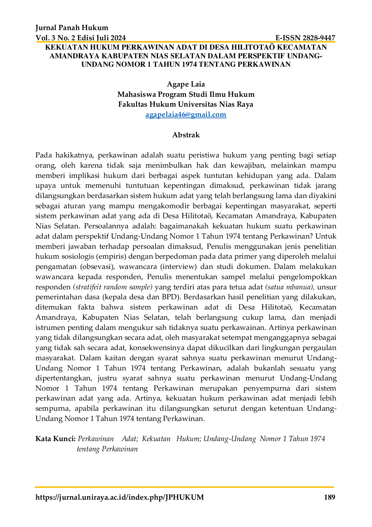 JURIS Kekuatan Hukum Perkawinan Adat di Desa Hilitota Kecamatan Amandraya Kabupaten Nias Selatan dalam Perspektif Undang Undang Nomor 1 Tahun 1974 tentang Perkawinan
