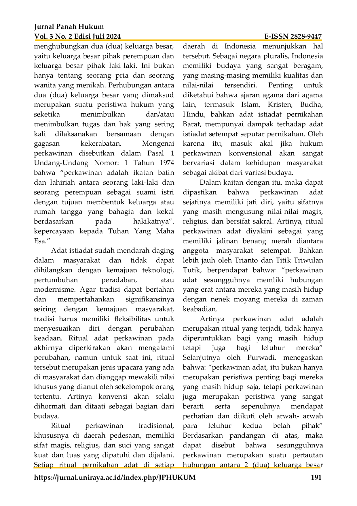 JURIS Kekuatan Hukum Perkawinan Adat di Desa Hilitota Kecamatan Amandraya Kabupaten Nias Selatan dalam Perspektif Undang Undang Nomor 1 Tahun 1974 tentang Perkawinan