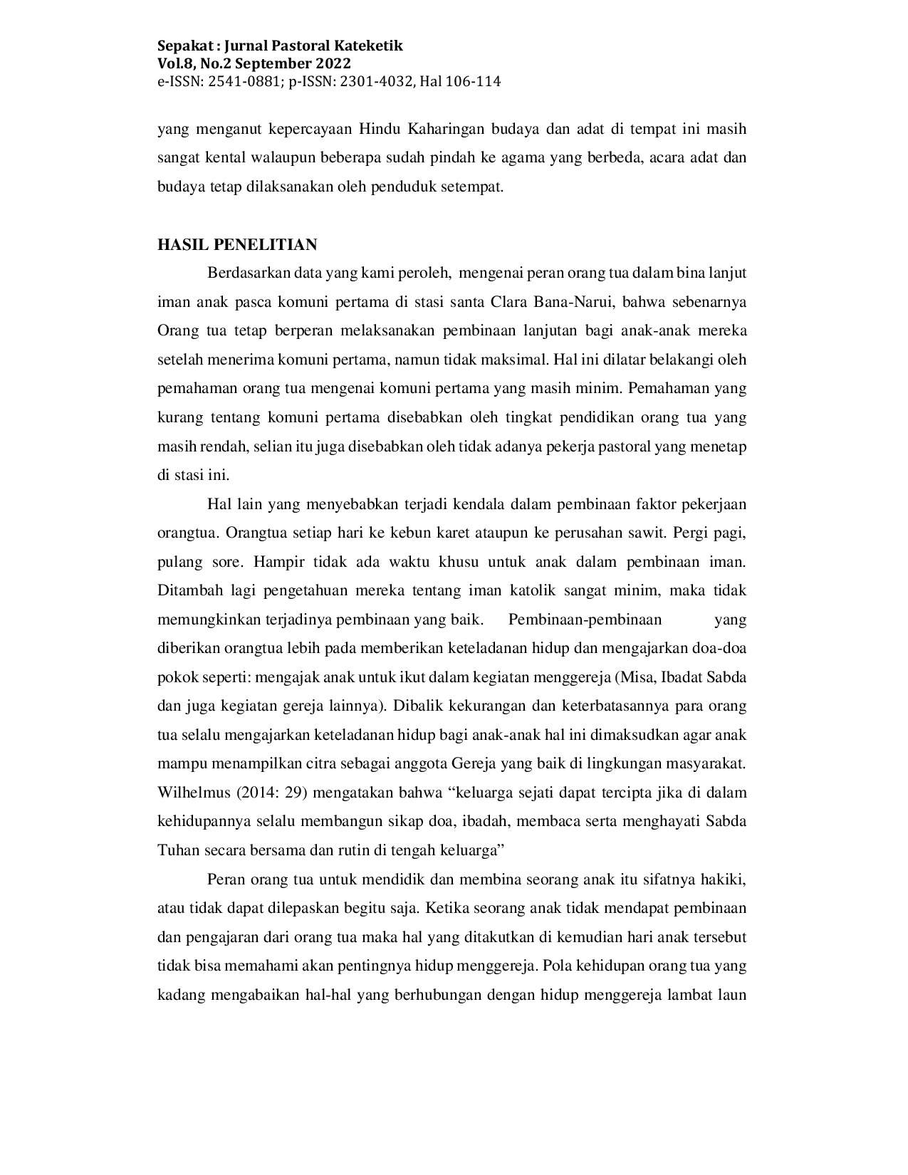 JURIS Peran Orang Tua Dalam Bina Lanjut Iman Anak Pasca Komuni Pertama Di Stasi Santa Clara Bana Narui