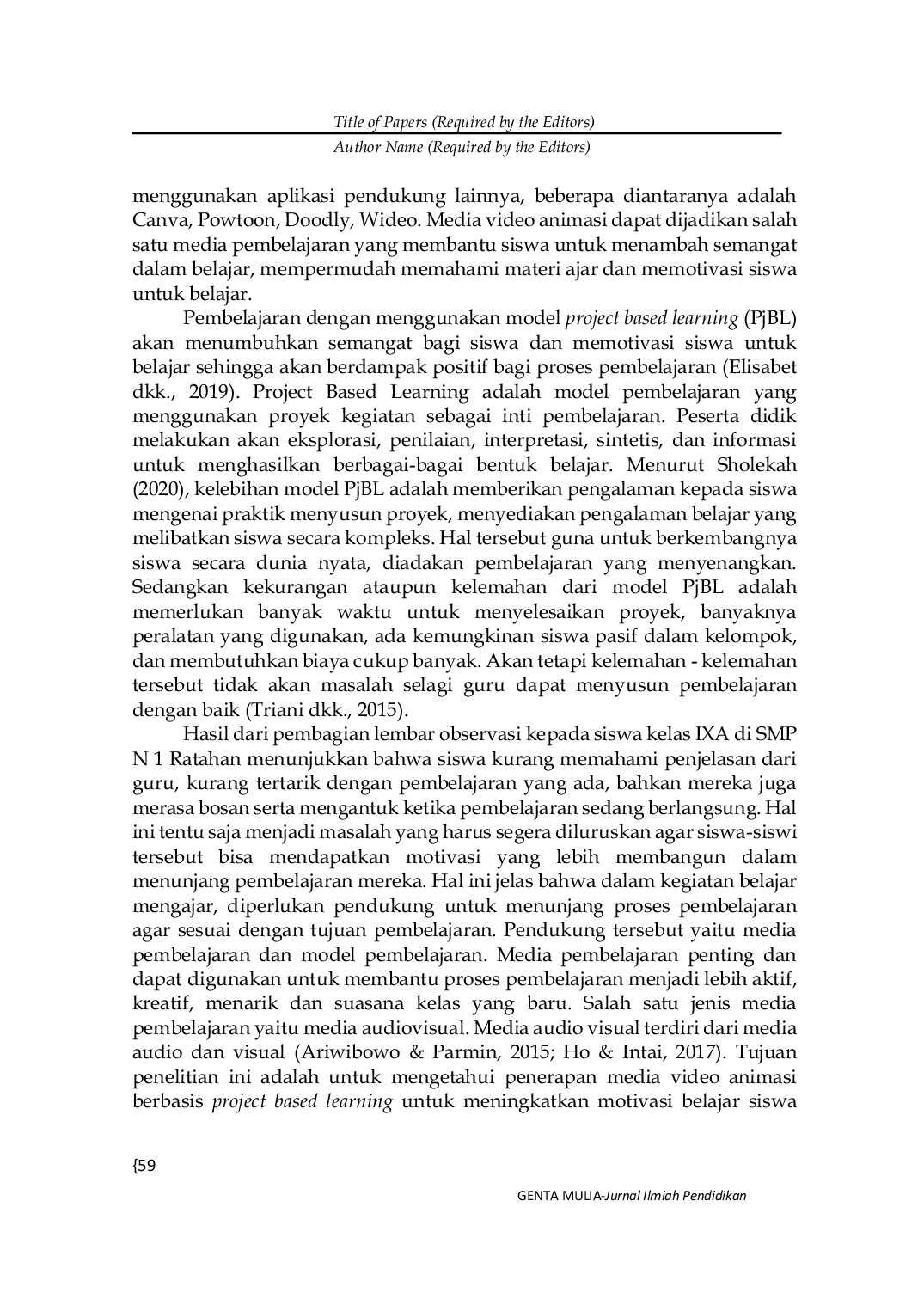 JURIS Video Animasi Berbasis Project Based Learning untuk Meningkatkan Motivasi Belajar Siswa pada Materi Tekanan Zat dan Penerapannya dalam Kehidupan Sehari hari