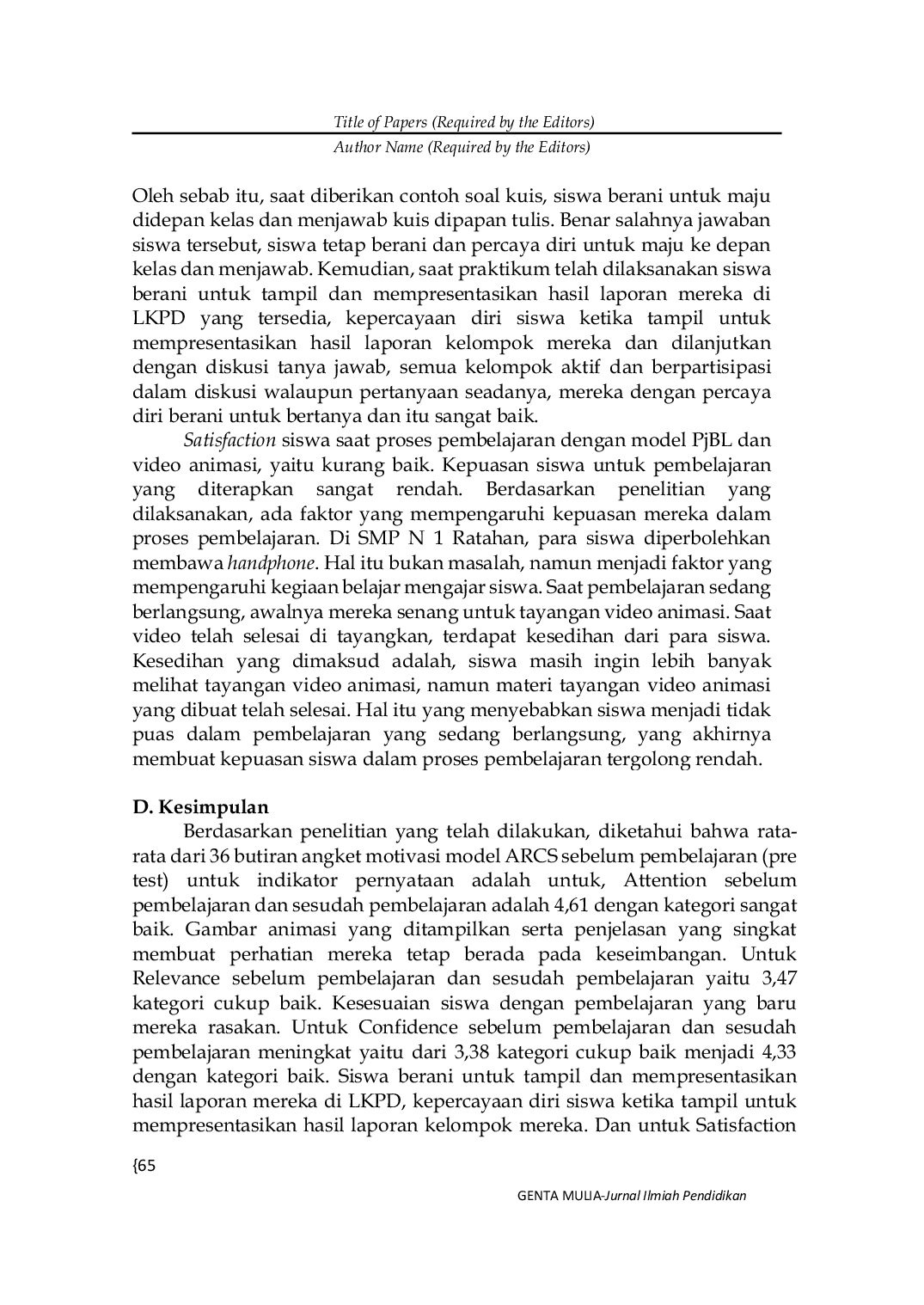 JURIS Video Animasi Berbasis Project Based Learning untuk Meningkatkan Motivasi Belajar Siswa pada Materi Tekanan Zat dan Penerapannya dalam Kehidupan Sehari hari