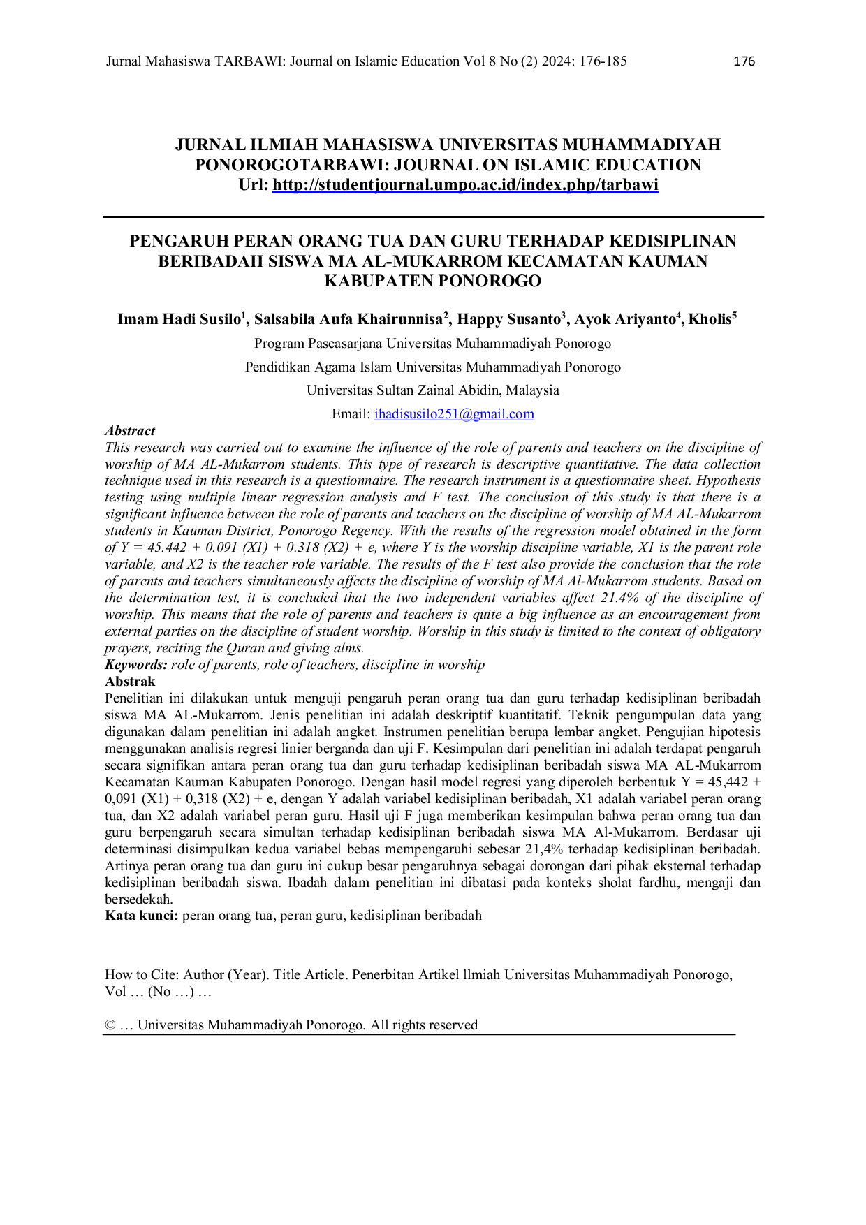JURIS The Influence of Parents and Teachers Roles on the Discipline of Worship of Students at MA Al Mukarrom in Kauman District Ponorogo Regency