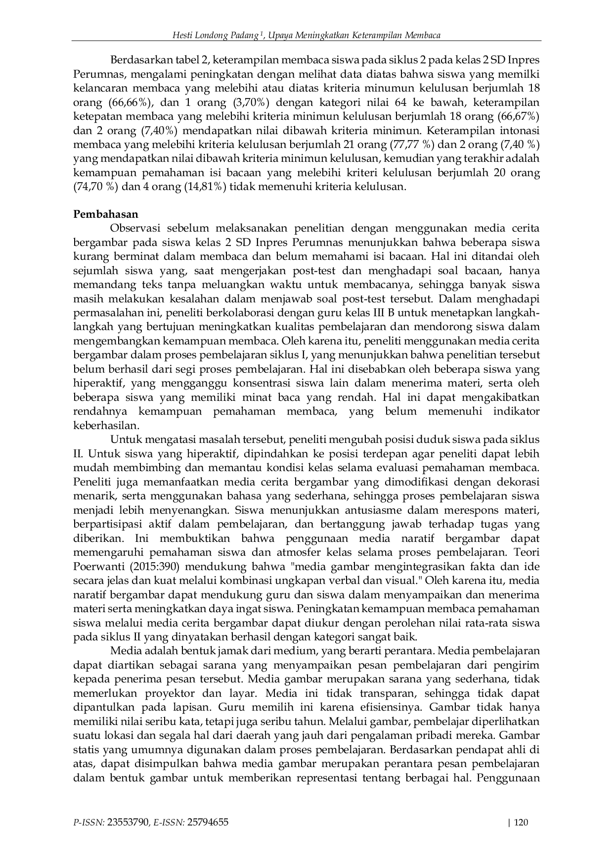 JURIS Upaya Meningkatkan Keterampilan Membaca Melalui Media Cerita Bergambar Pada Siswa Kelas 2 SD Inpres Perumnas