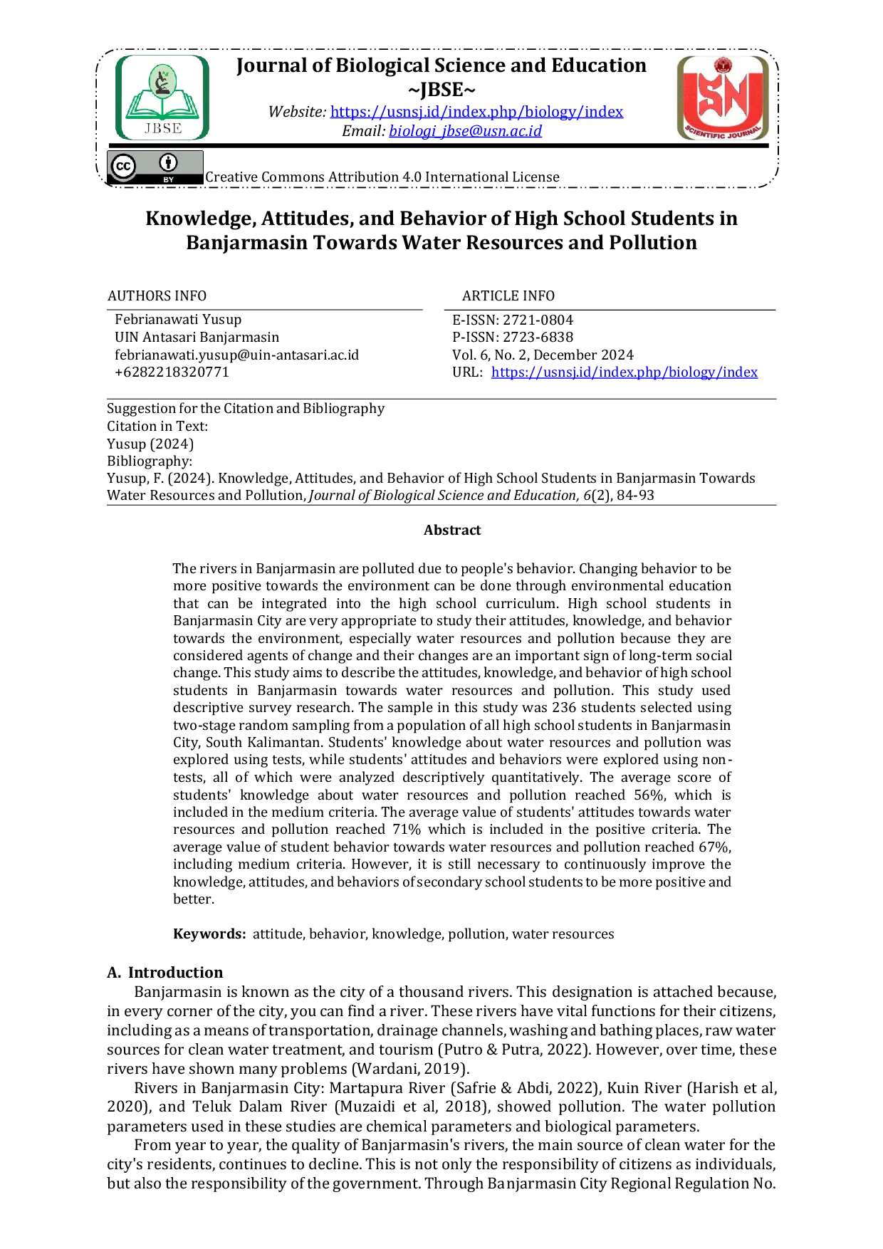 JURIS Knowledge Attitudes and Behavior of High School Students in Banjarmasin Towards Water Resources and Pollution