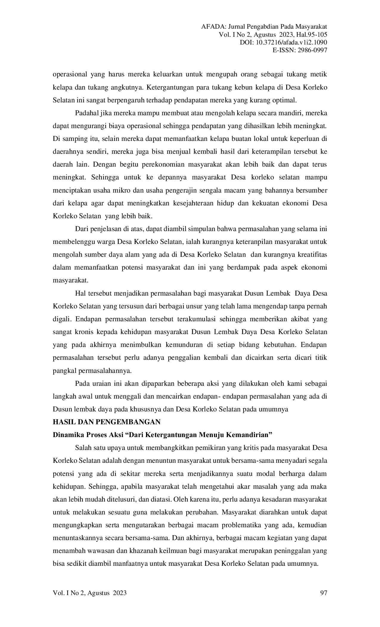 JURIS Memanfaatkan Potensi Alam dan Potensi Masyarakat Dalam Membangun Kreatifitas Di Desa Korleko Selatan Kecamatan Labuhan Haji Kabupaten Lombok Timur NTB