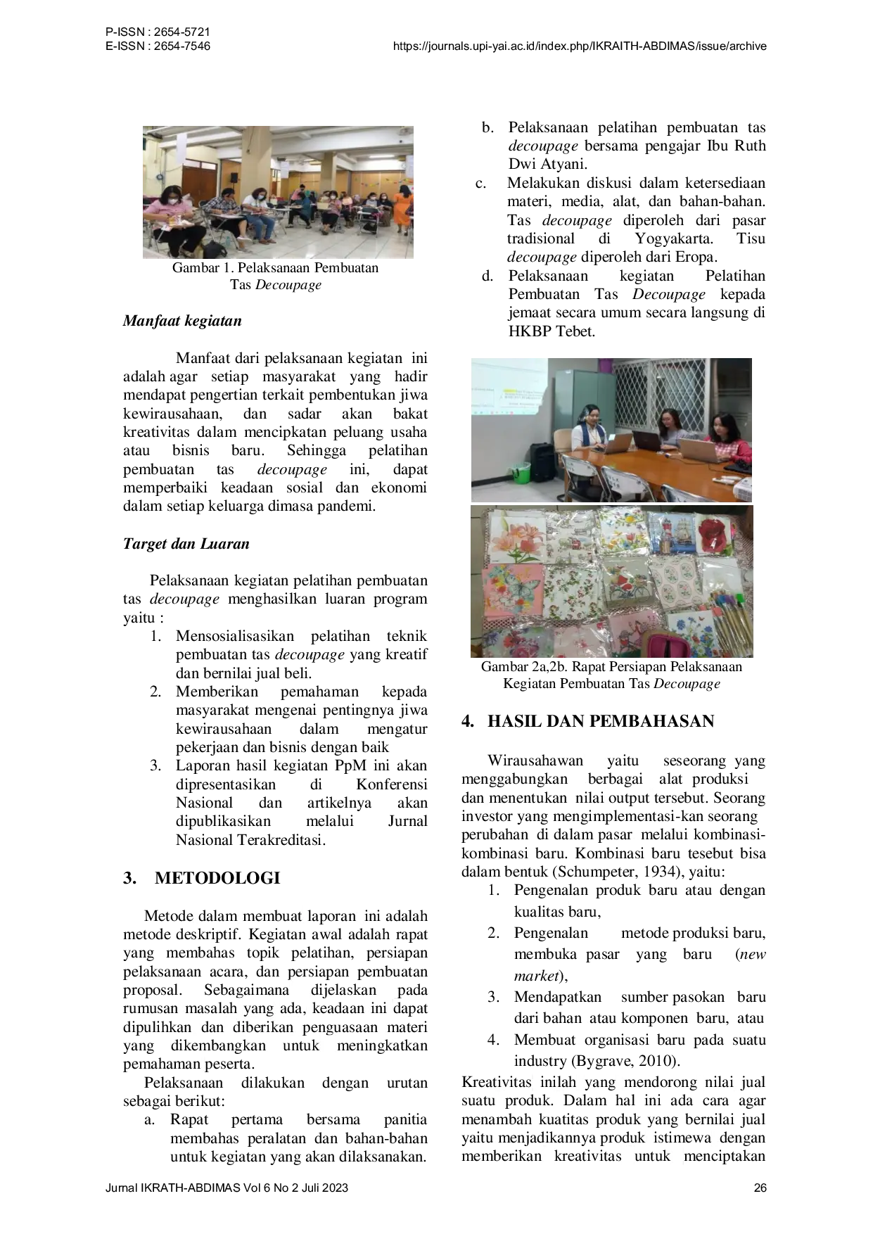 JURIS Pengembangan Jiwa Kewirausahaan Melalui Pelatihan Pembuatan Tas Decoupage