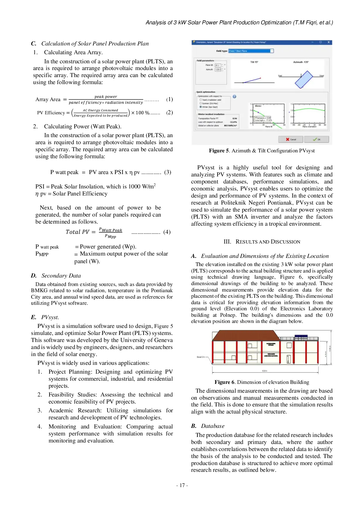 JURIS Analysis of 3 kW Solar Power Plant Production Optimization by Improving Energy Production Efficiency Using 3d Pvsyst Simulation Method