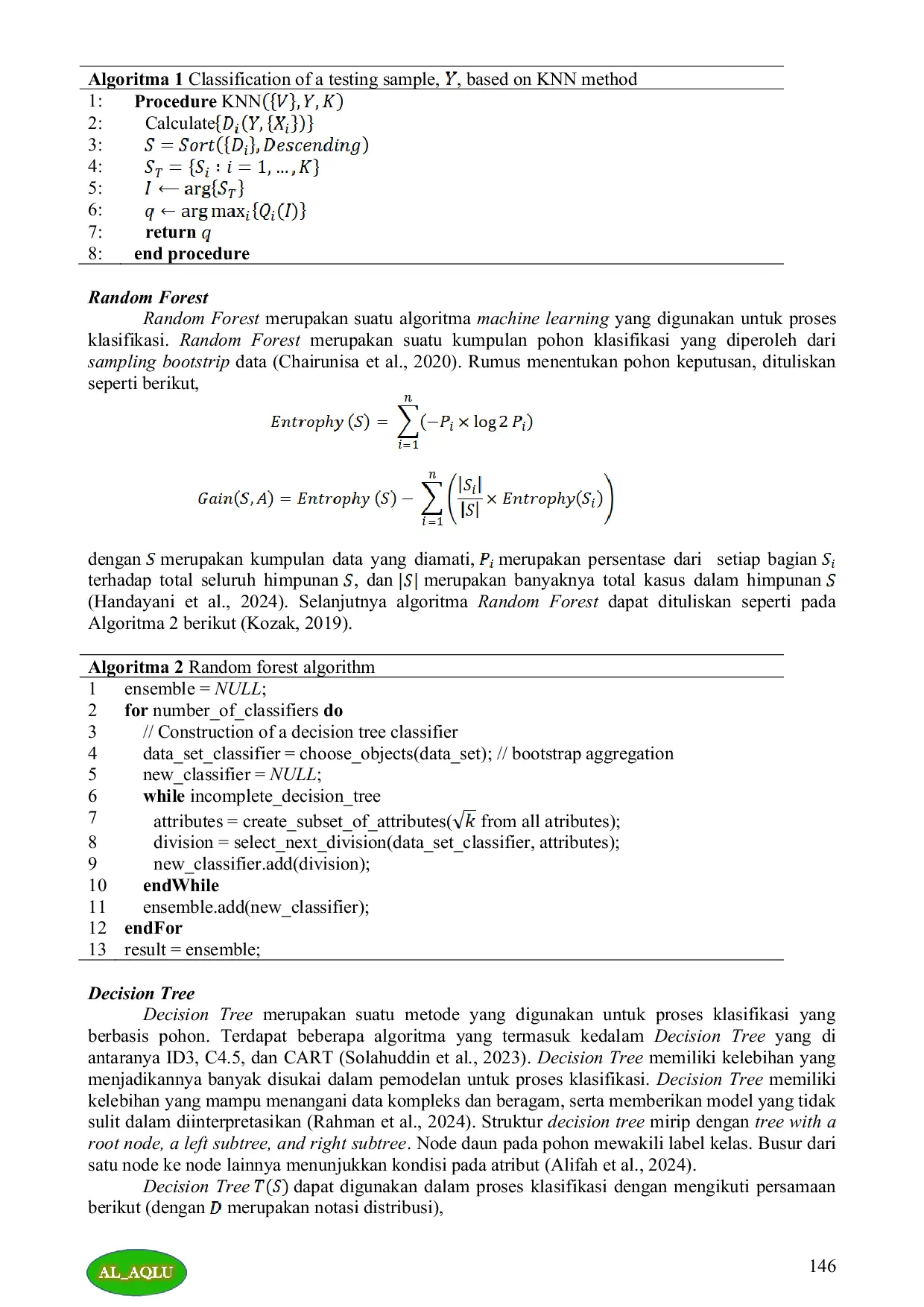JURIS PERBANDINGAN KINERJA METODE K NEAREST NEIGHBOR KNN RANDOM FOREST DAN DECISION TREE DALAM MEMPREDIKSI DIABETES Comparing the Accuracy of K Nearest Neighbour KNN Random Forest and Decision Tree