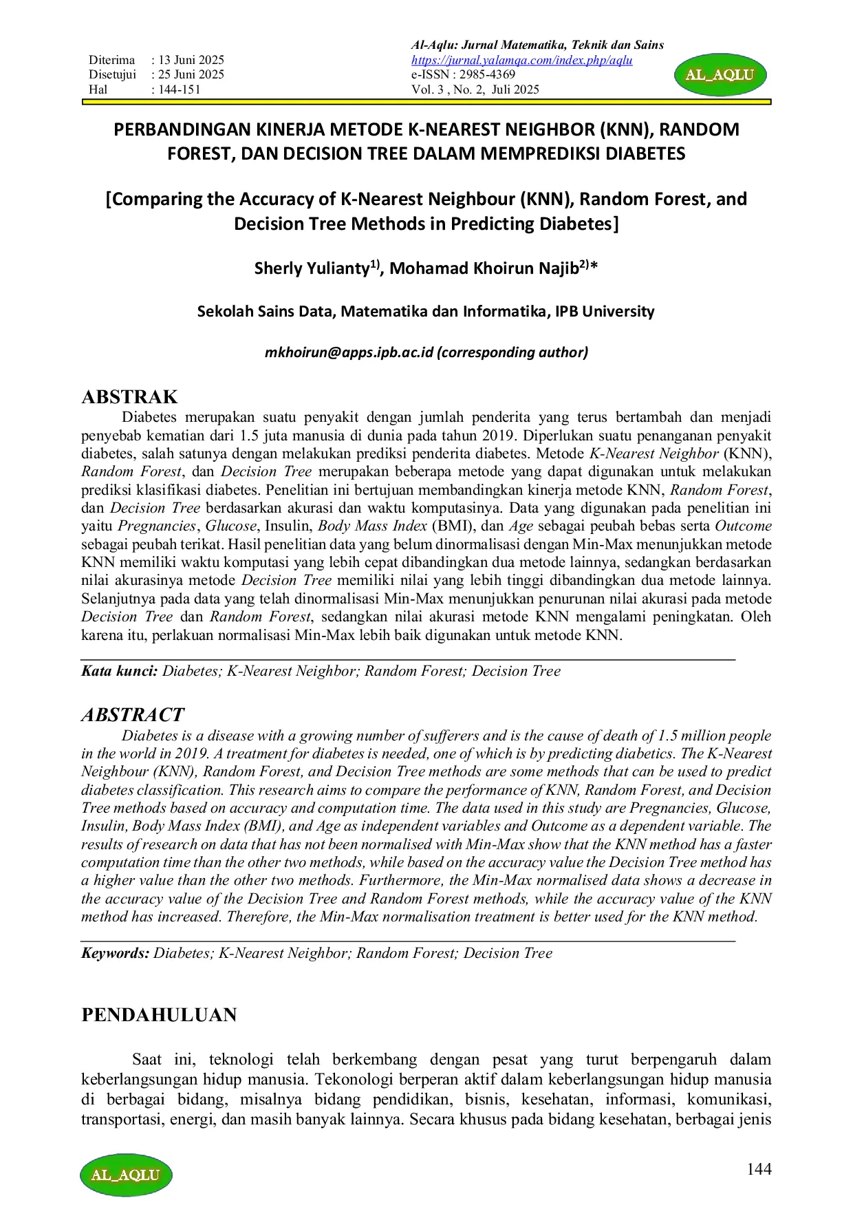 JURIS PERBANDINGAN KINERJA METODE K NEAREST NEIGHBOR KNN RANDOM FOREST DAN DECISION TREE DALAM MEMPREDIKSI DIABETES Comparing the Accuracy of K Nearest Neighbour KNN Random Forest and Decision Tree