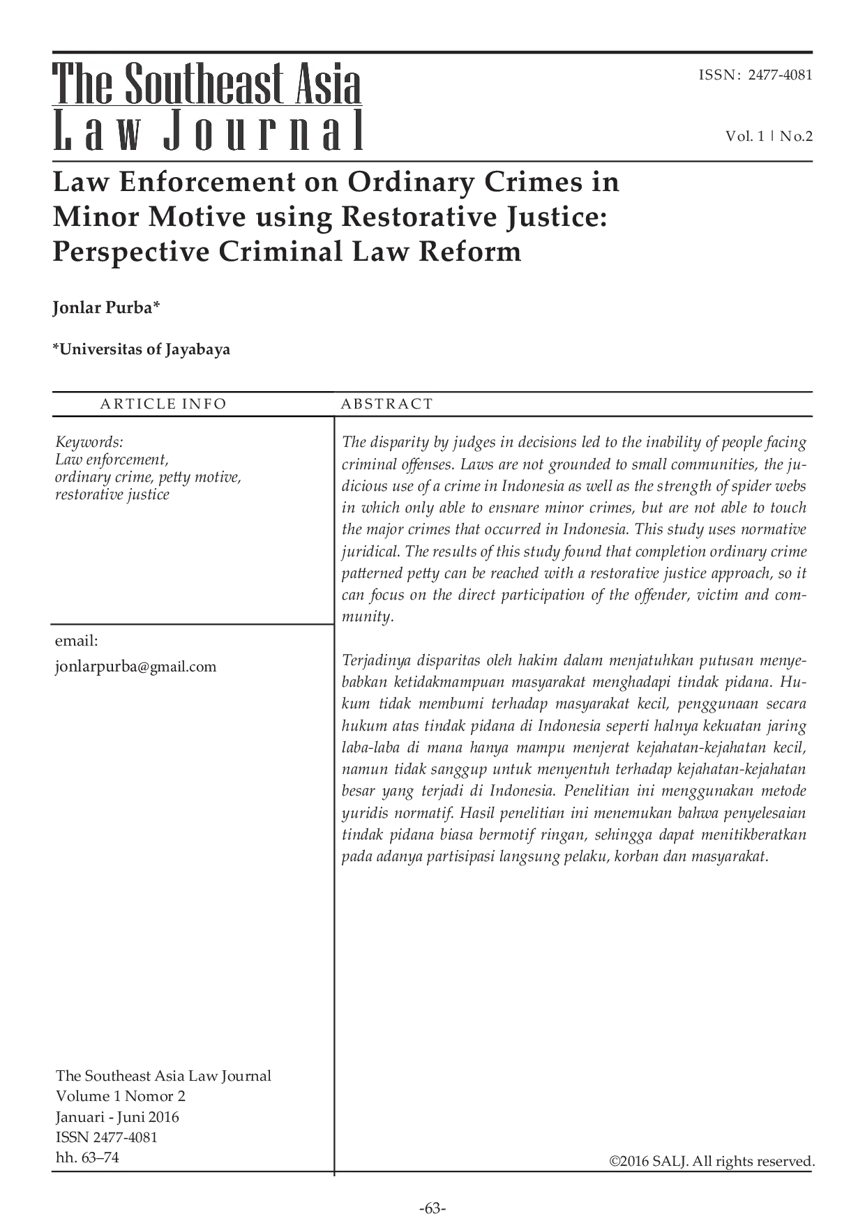 JURIS Law Enforcement on Ordinary Crimes in Minor Motive using Restorative Justice Perspective Criminal Law Reform