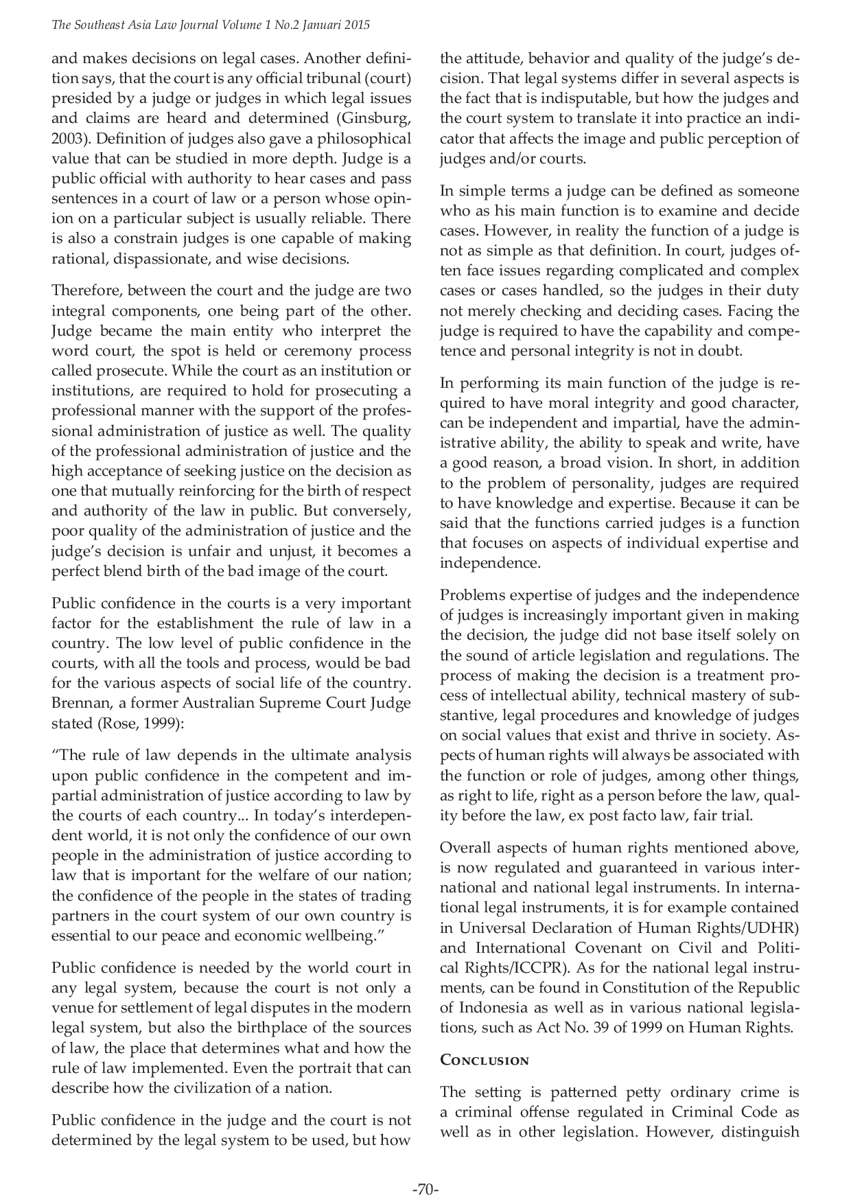 JURIS Law Enforcement on Ordinary Crimes in Minor Motive using Restorative Justice Perspective Criminal Law Reform