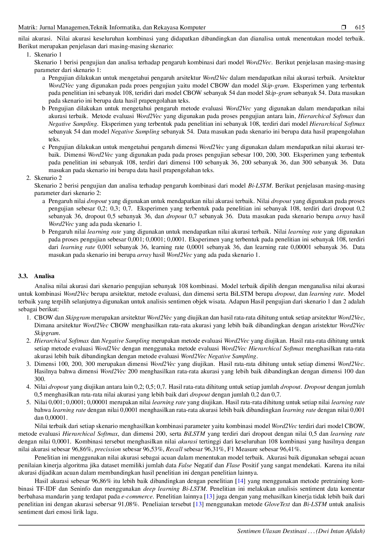 JURIS Sentimen Ulasan Destinasi Wisata Pulau Bali Menggunakan Bidirectional Long Short Term Memory