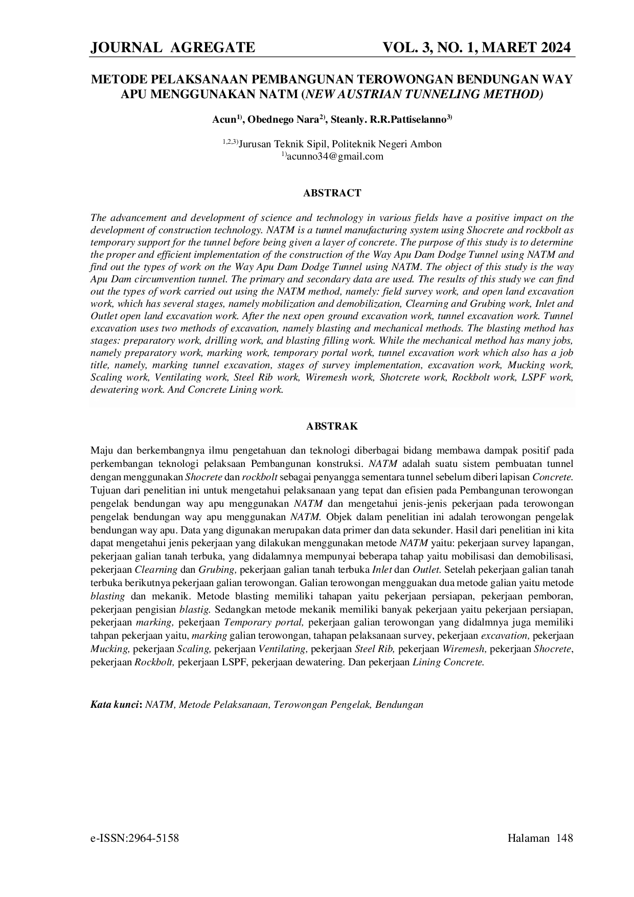 JURIS Metode Pelaksanaan Pembangunan Terowongan Pengelak Bendungan Way Apu Menggunakan NATM New Austrian Tunneling Method