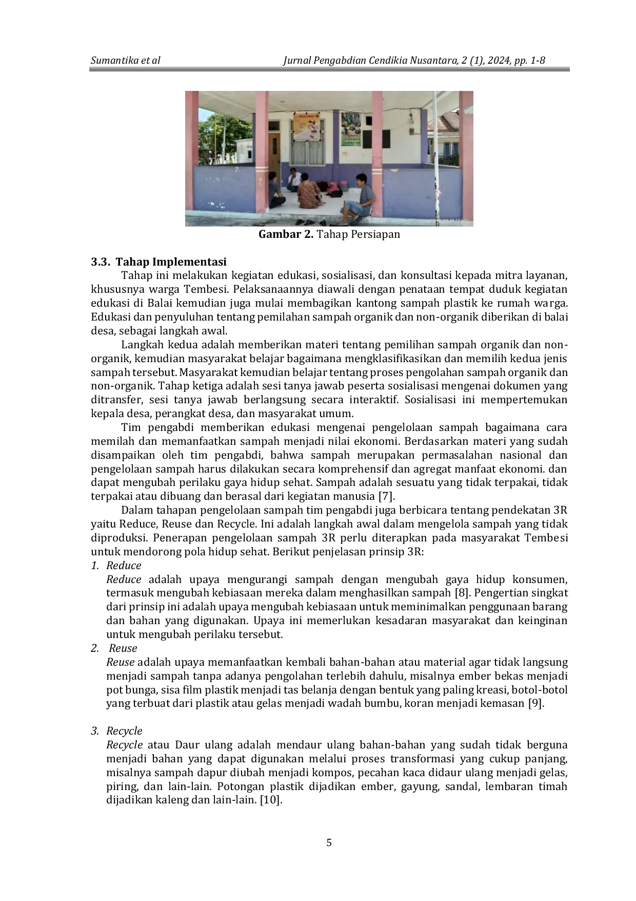 JURIS Education on Sorting and Utilization of Organic and Non Organic Waste in Tembesi Village Batam