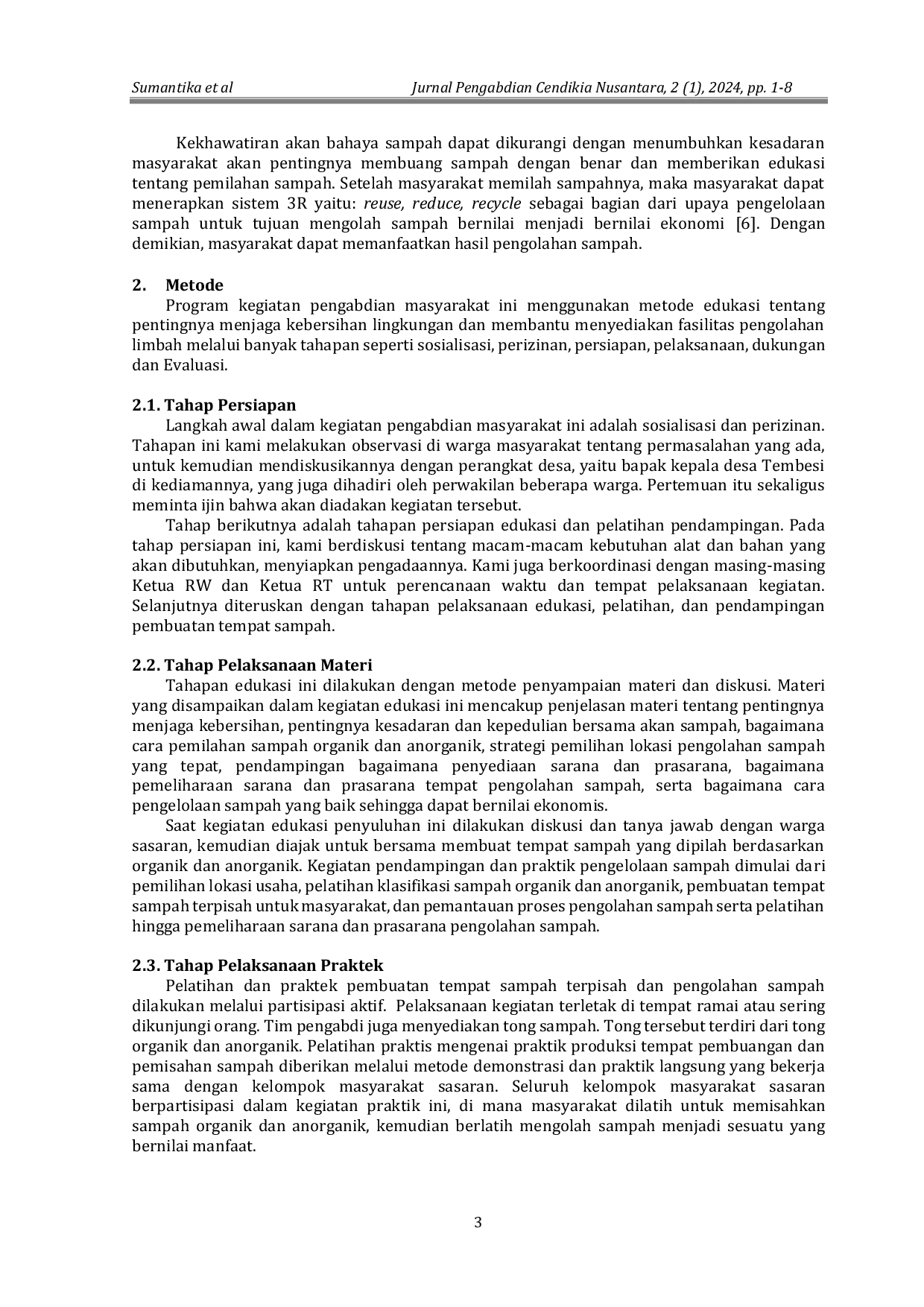 JURIS Education on Sorting and Utilization of Organic and Non Organic Waste in Tembesi Village Batam