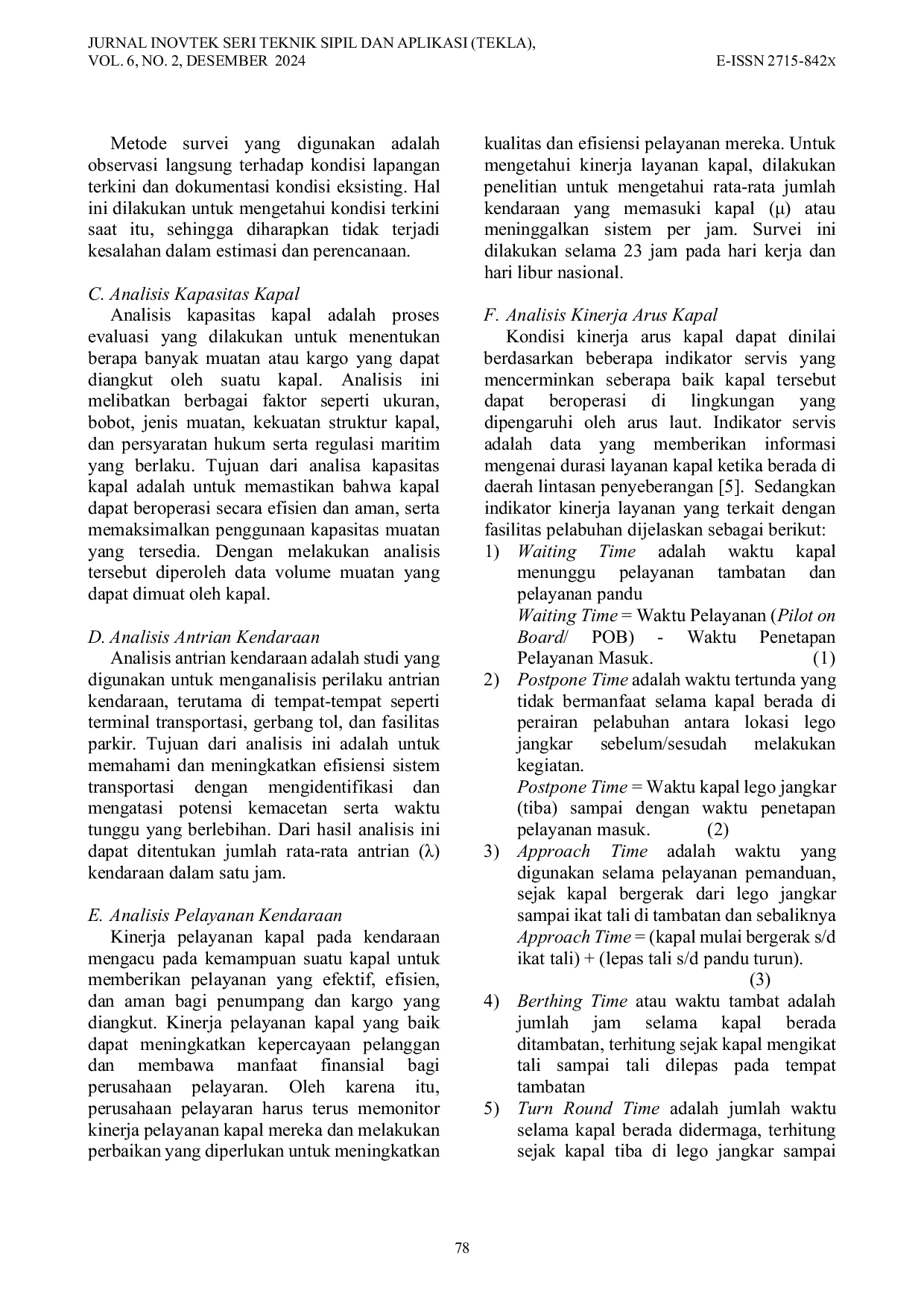 JURIS Optimasi Kinerja Pelabuhan RoRo Bandar Sri Junjungan Kota Dumai