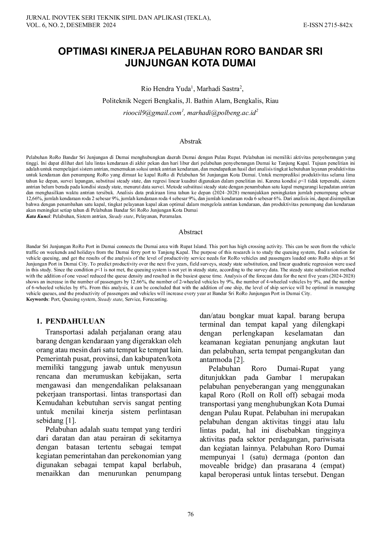 JURIS Optimasi Kinerja Pelabuhan RoRo Bandar Sri Junjungan Kota Dumai