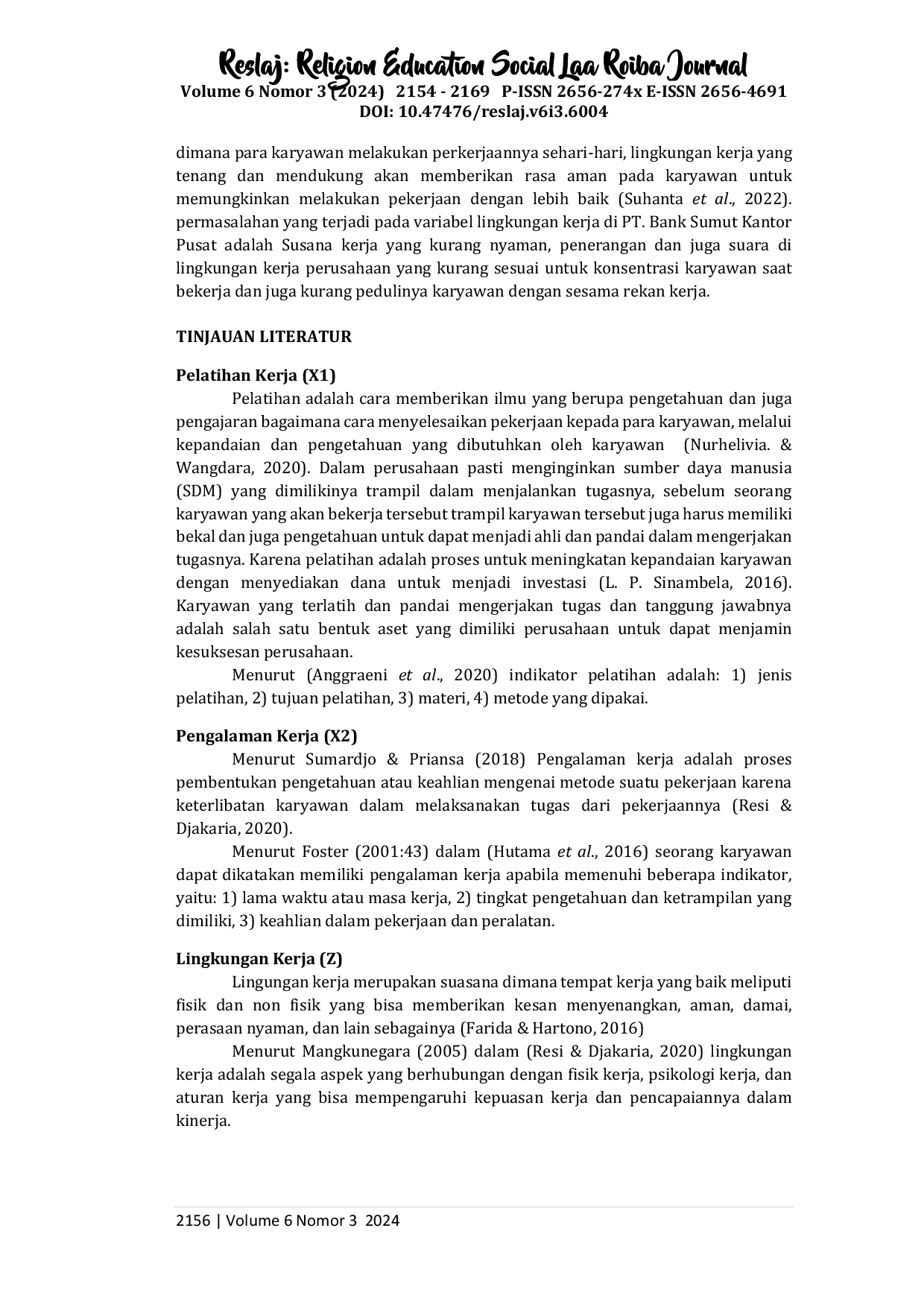 JURIS Pengaruh Pelatihan Kerja dan Pengalaman Kerja terhadap Kinerja Karyawan Dimoderasi Lingkungan Kerja pada PT Bank Sumut Kantor Pusat Medan