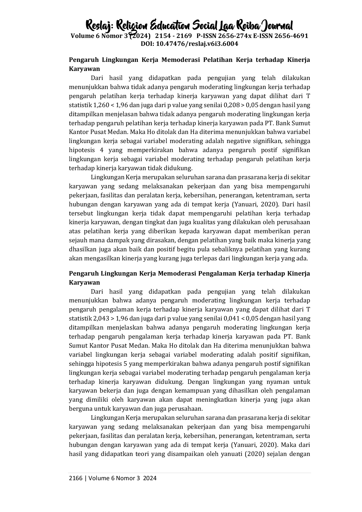 JURIS Pengaruh Pelatihan Kerja dan Pengalaman Kerja terhadap Kinerja Karyawan Dimoderasi Lingkungan Kerja pada PT Bank Sumut Kantor Pusat Medan