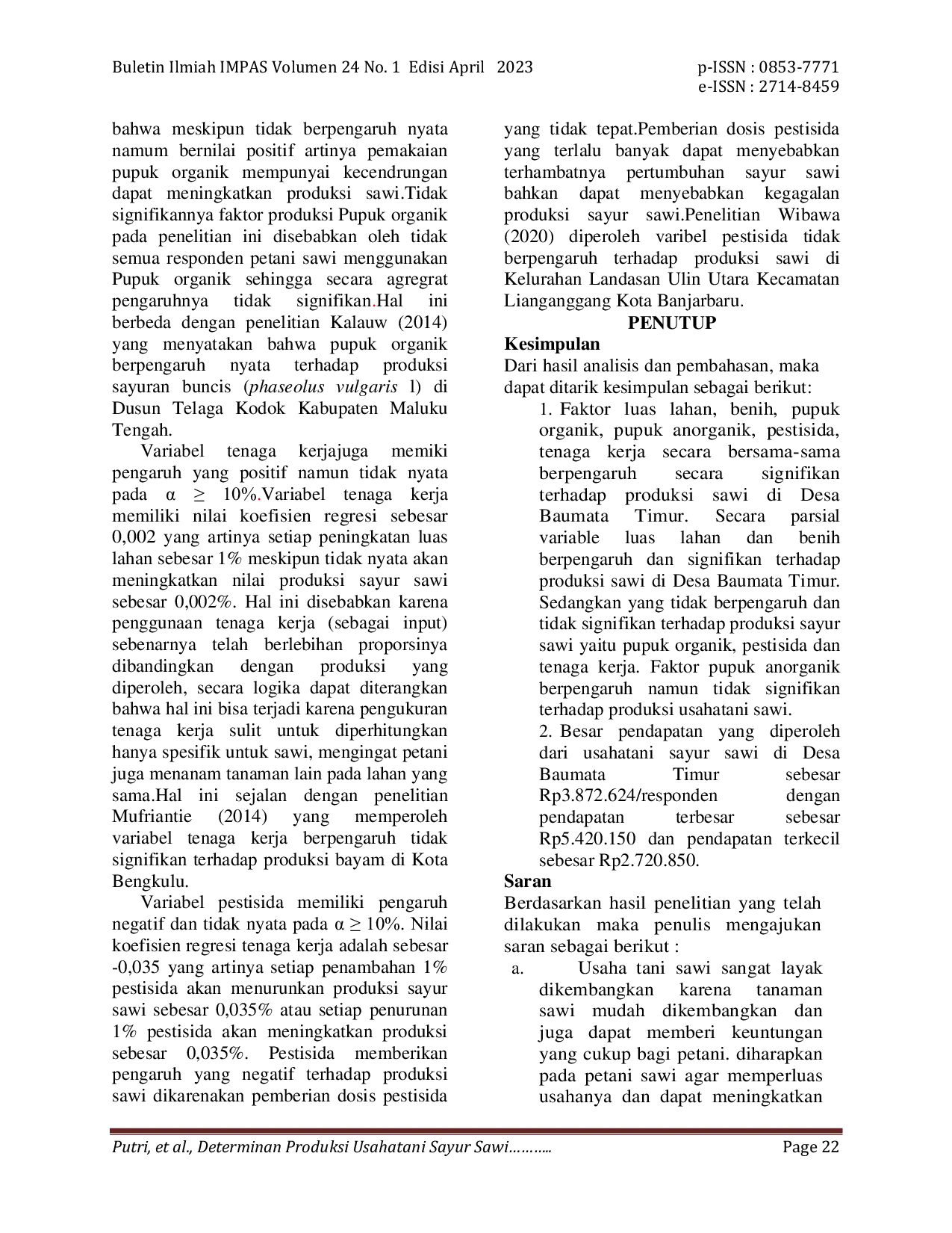 JURIS Determinan Produksi Usahatani Sayur Sawi Brassica Juncea L Di Desa Baumata Timur Kecamatan Taebenu Kabupaten Kupang