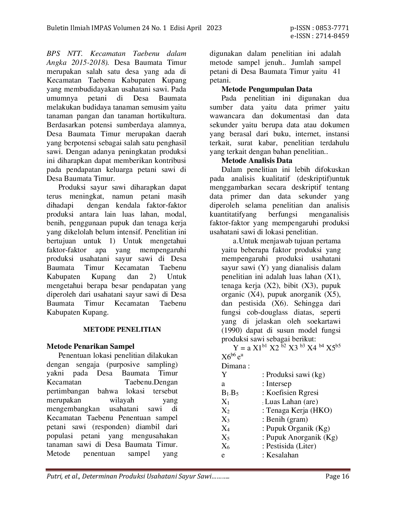 JURIS Determinan Produksi Usahatani Sayur Sawi Brassica Juncea L Di Desa Baumata Timur Kecamatan Taebenu Kabupaten Kupang