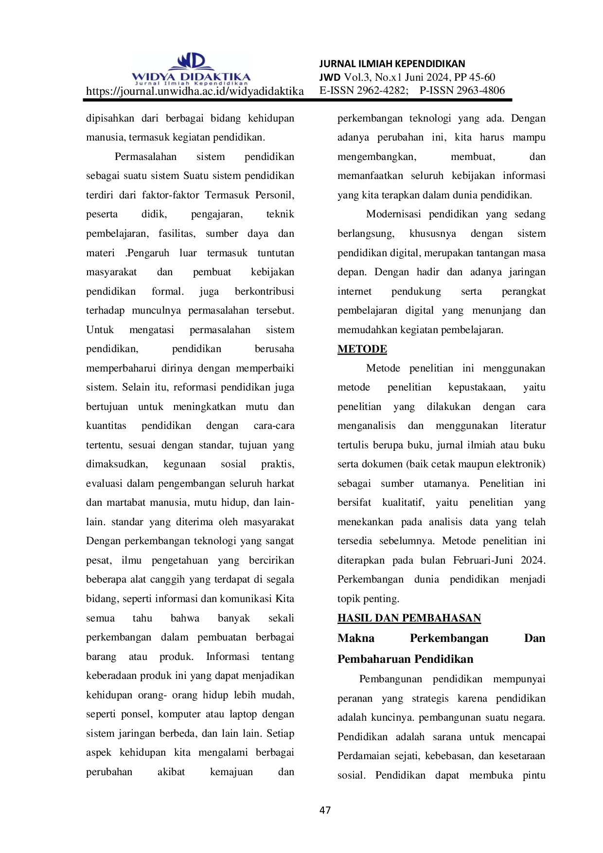 JURIS PEMBAHARUAN DAN PERKEMBANGAN PENDIDIKAN DALAM MEMBENTUK SISWA AGAR LEBIH MAJU DI ERA DIGITAL makna pembahruan dan perkembangan pendidikan