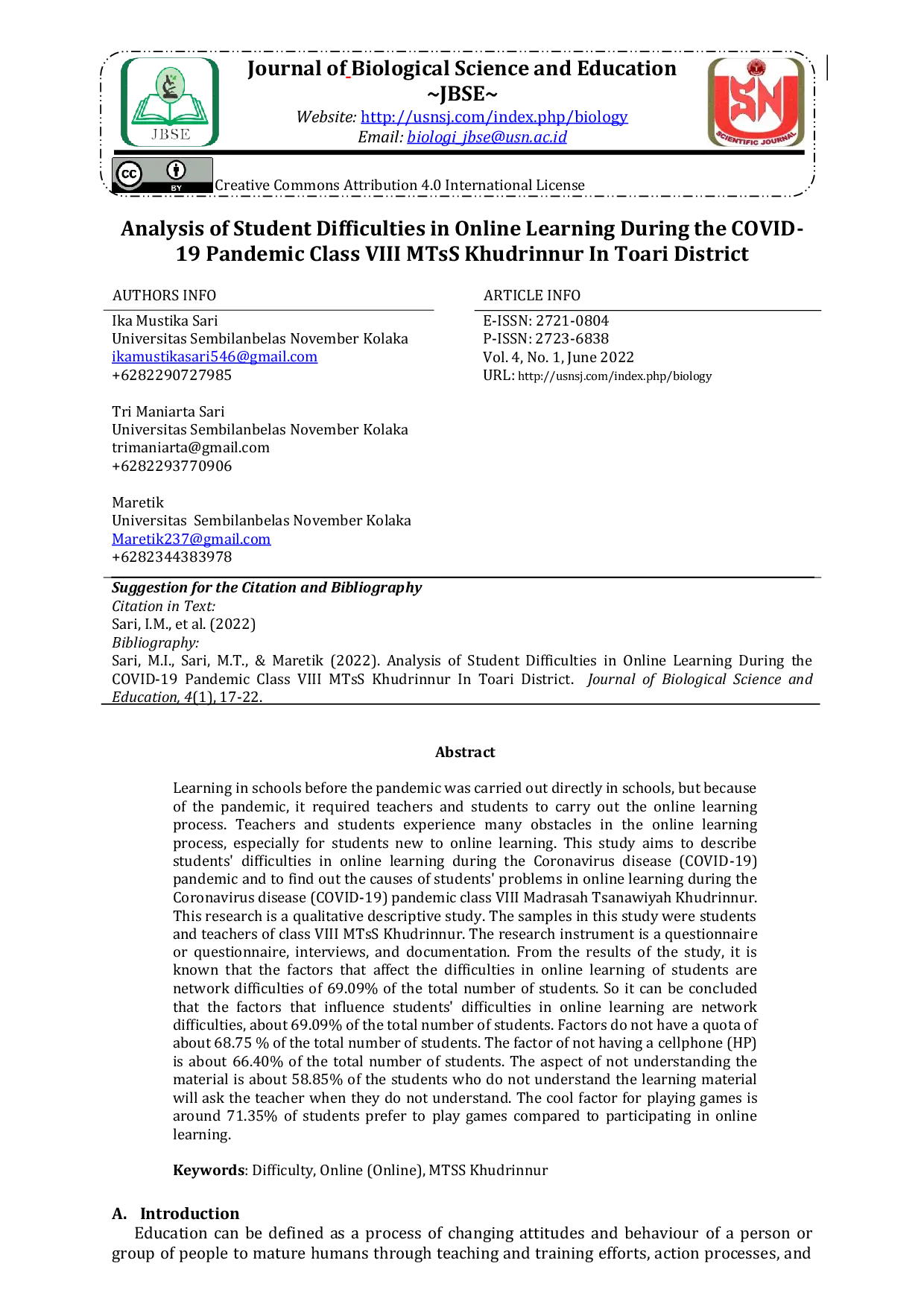 JURIS Analysis of Student Difficulties in Online Learning During the COVID 19 Pandemic Class VIII MTsS Khudrinnur In Toari District