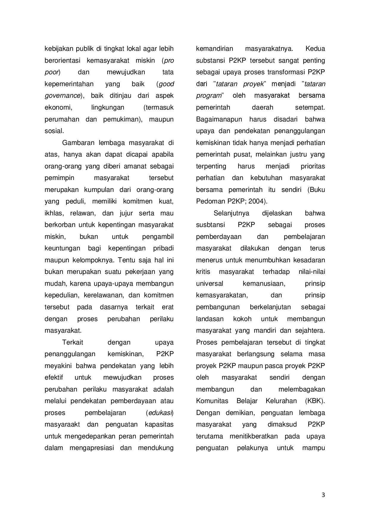 juris Dukungan Swadaya Masyarakat dalam Program P2KP atau PNPM Mandiri Perkotaan