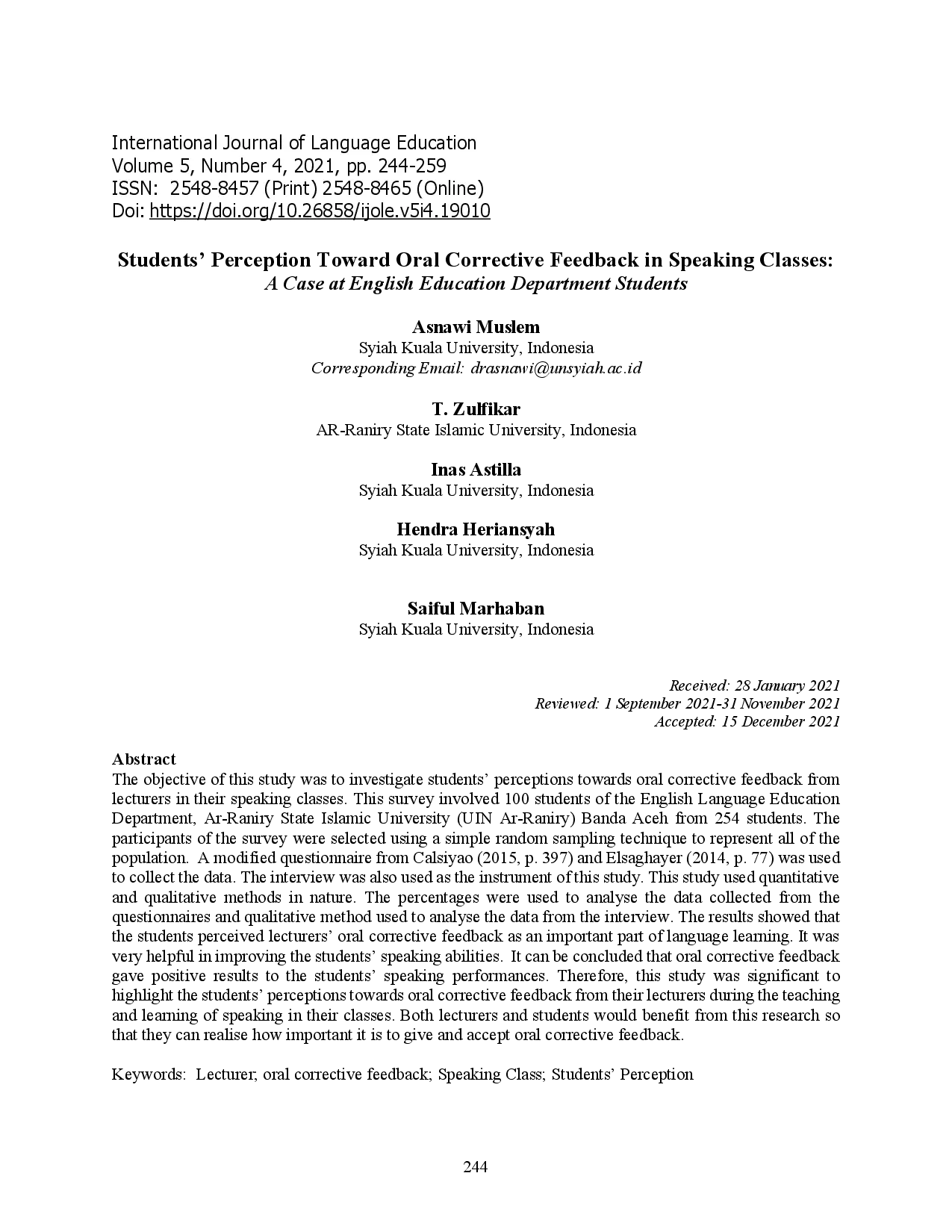 juris Students Perception Toward Oral Corrective Feedback in Speaking Classes A Case at English Education Department Students