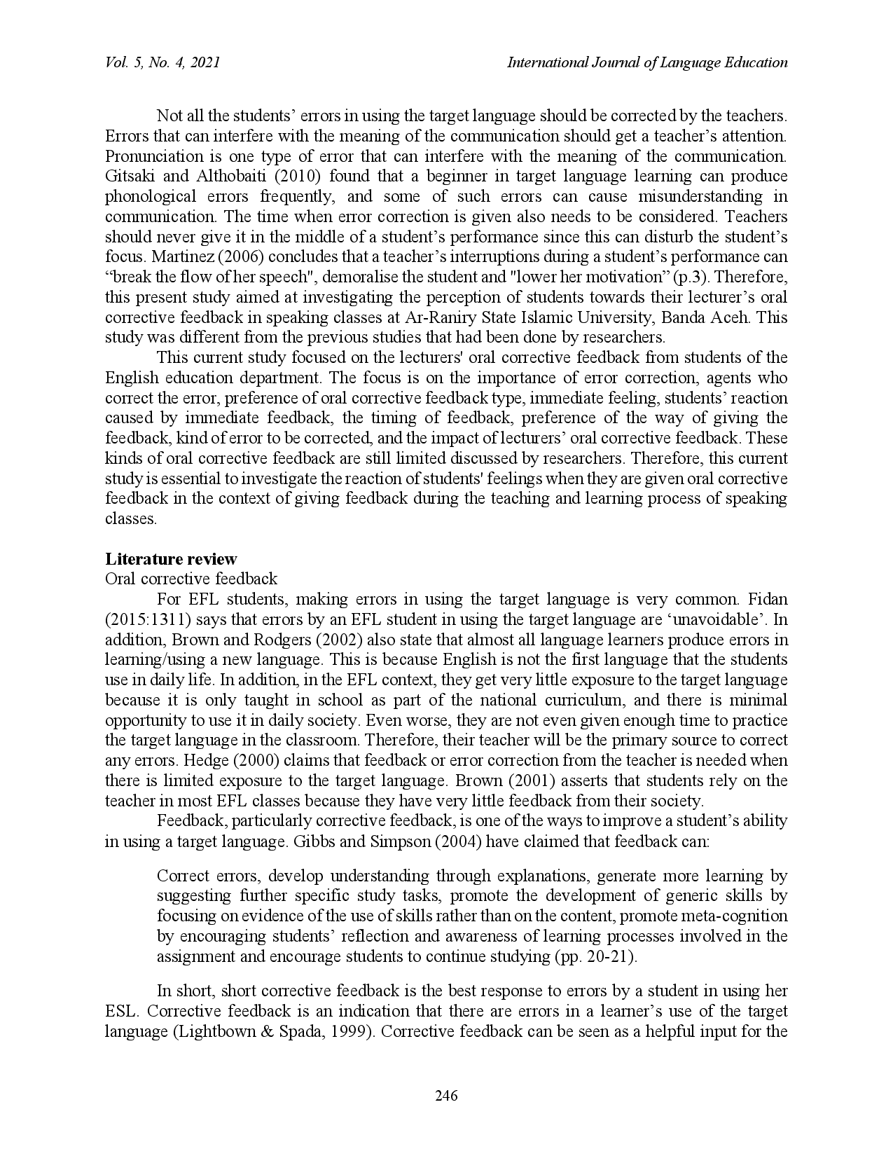 juris Students Perception Toward Oral Corrective Feedback in Speaking Classes A Case at English Education Department Students