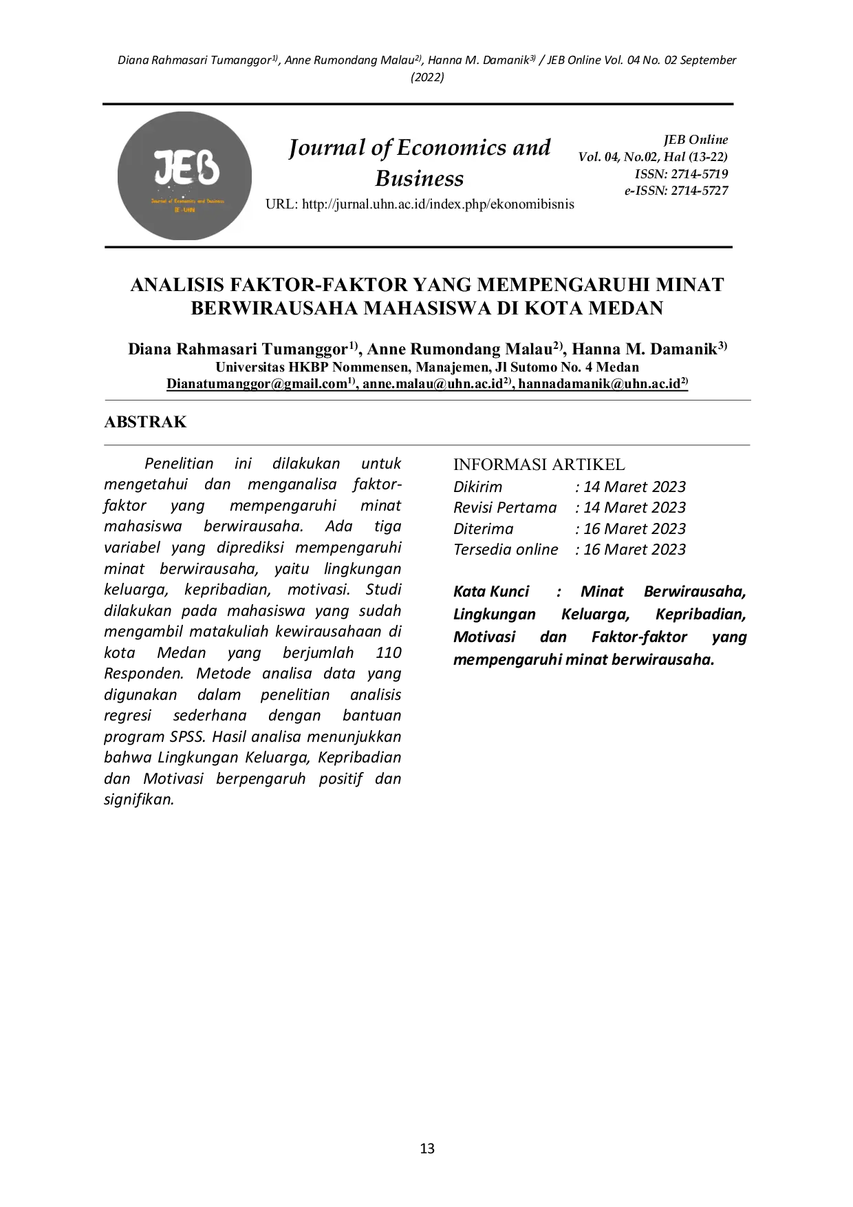 JURIS Analisa Faktor Faktor Yang Mempengaruhi Minat Berwirausaha Mahasiswa dikota Medan