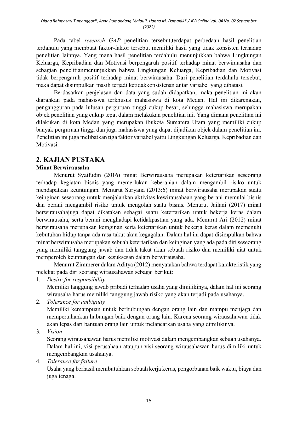 JURIS Analisa Faktor Faktor Yang Mempengaruhi Minat Berwirausaha Mahasiswa dikota Medan