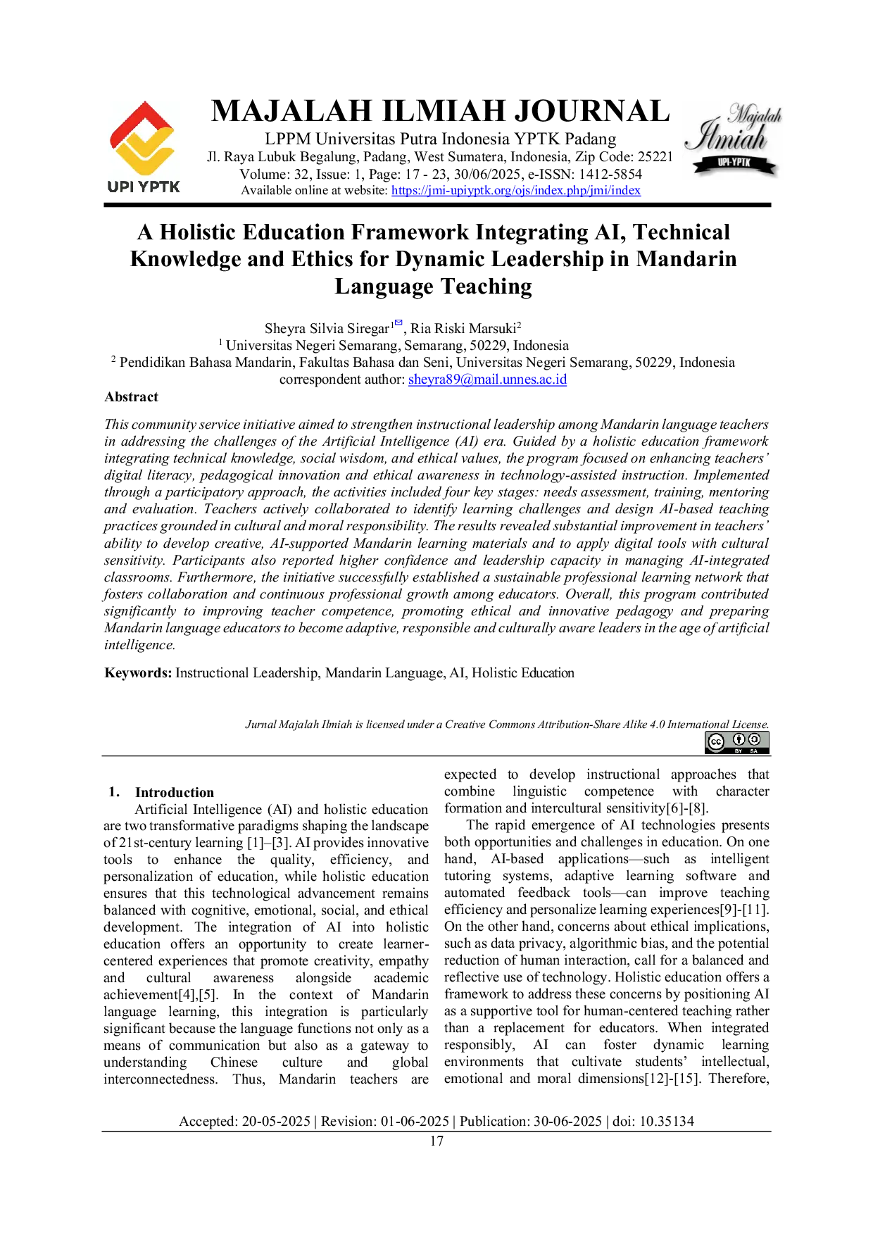 JURIS A Build Dynamic Instructional Leadership untuk Peningkatan Kualitas Pengajaran Bahasa Mandarin di Era New Generation AI Development Melalui Model Pendidikan Holistic Terintegrasi Technical Knowledge