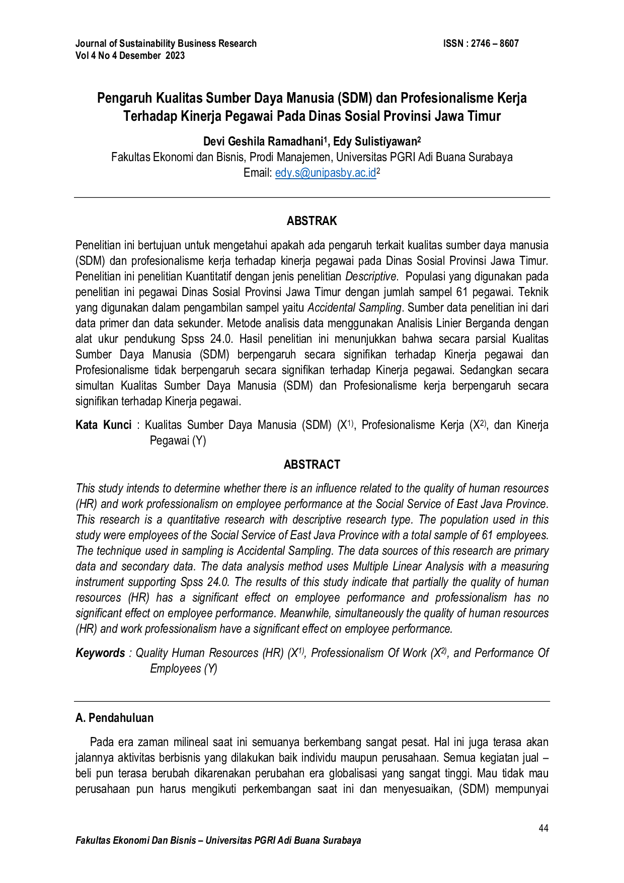 JURIS Pengaruh Kualitas Sumber Daya Manusia SDM dan Profesionalisme Kerja Terhadap Kinerja Pegawai Pada Dinas Sosial Provinsi Jawa Timur