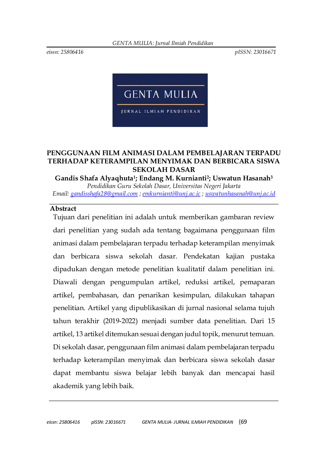 JURIS Penggunaan Film Animasi dalam Pembelajaran Terpadu Terhadap Keterampilan Menyimak dan Berbicara Siswa Sekolah Dasar