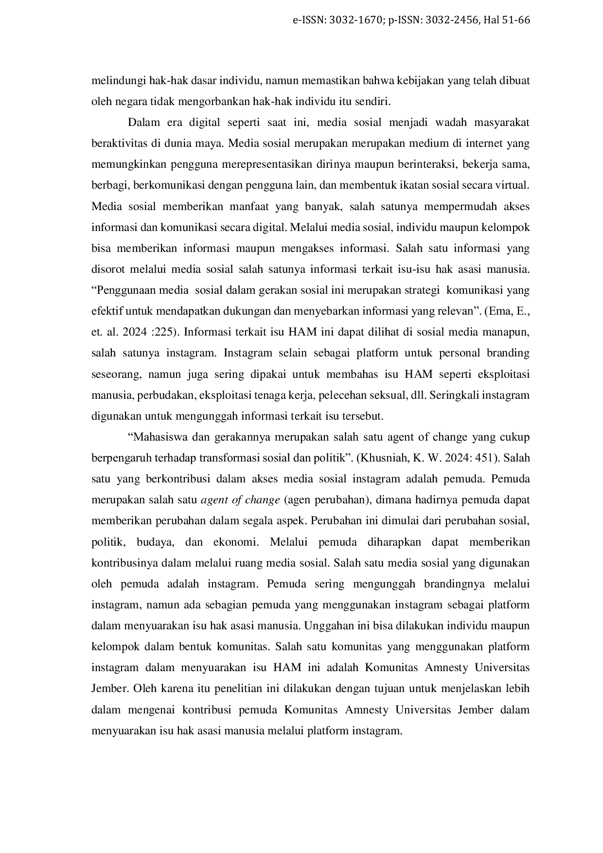 JURIS Suara Pemuda Peran Media dan Teknologi Instagram bagi Komunitas Amnesty dalam Menyuarakan Hak Asasi Manusia di Universitas Jember