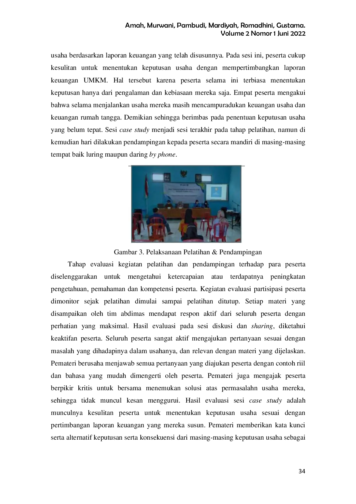 JURIS Pelatihan dan Pendampingan Manajemen Keuangan UMKM di Desa Sukorejo Kecamatan Saradan Kabupaten Madiun