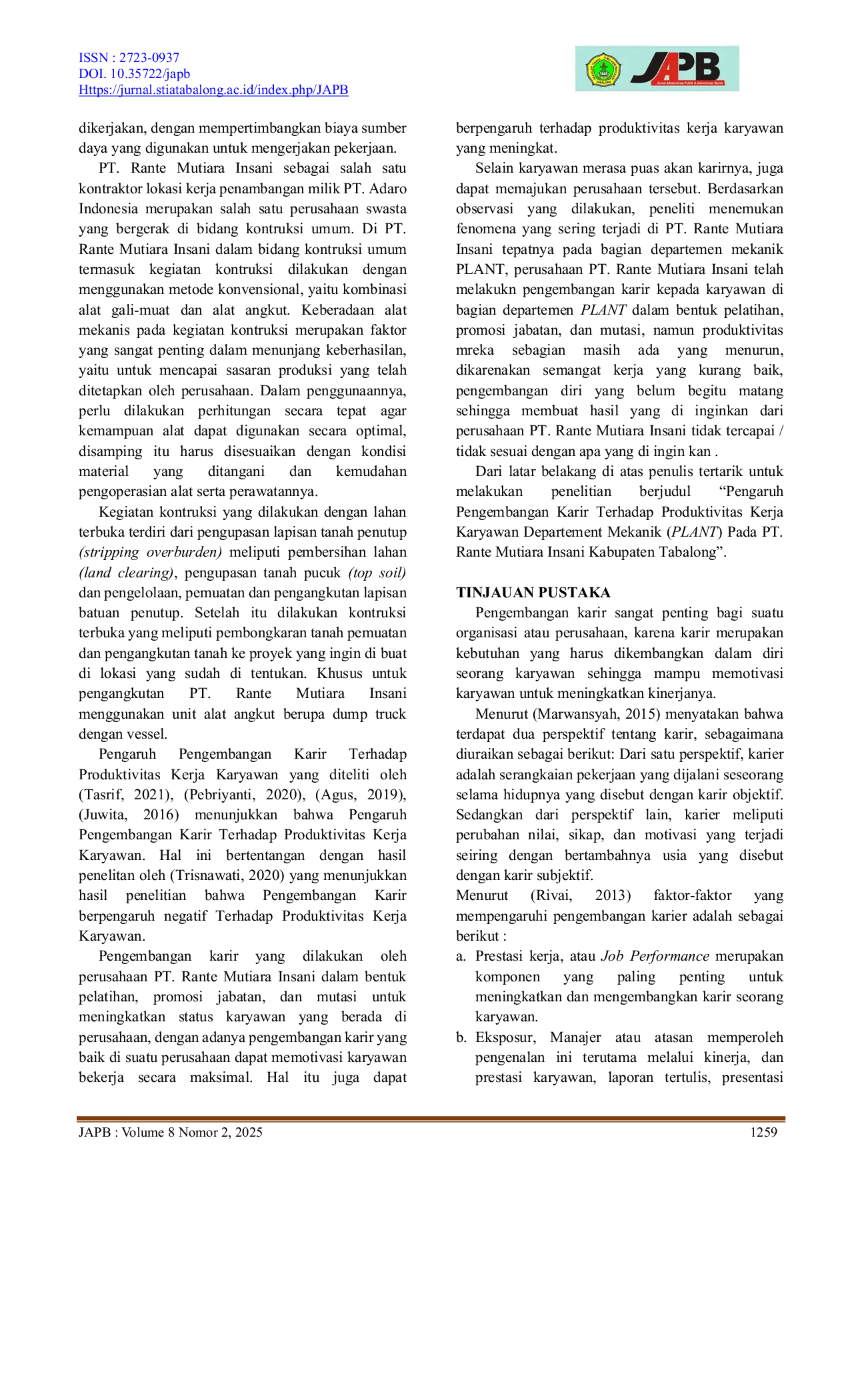 JURIS Pengaruh Pengembangan Karir Terhadap Produktivitas Kerja Karyawan Departemen Mekanik Plant Pada Pt Rante Mutiara Insani Kabupaten Tabalong
