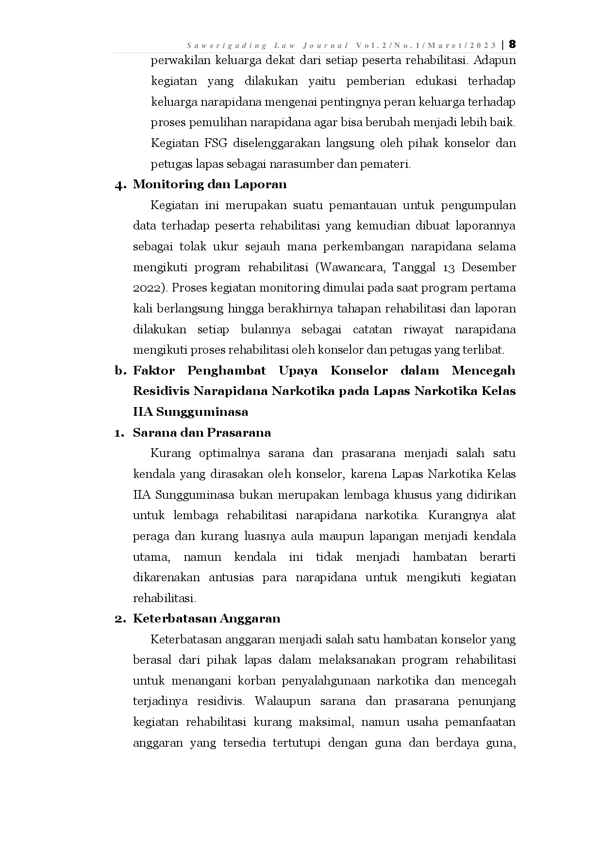 juris Peran Konselor Dalam Mencegah Residivis Narapidana Narkotika Pada Lapas Narkotika Kelas IIA Sungguminasa